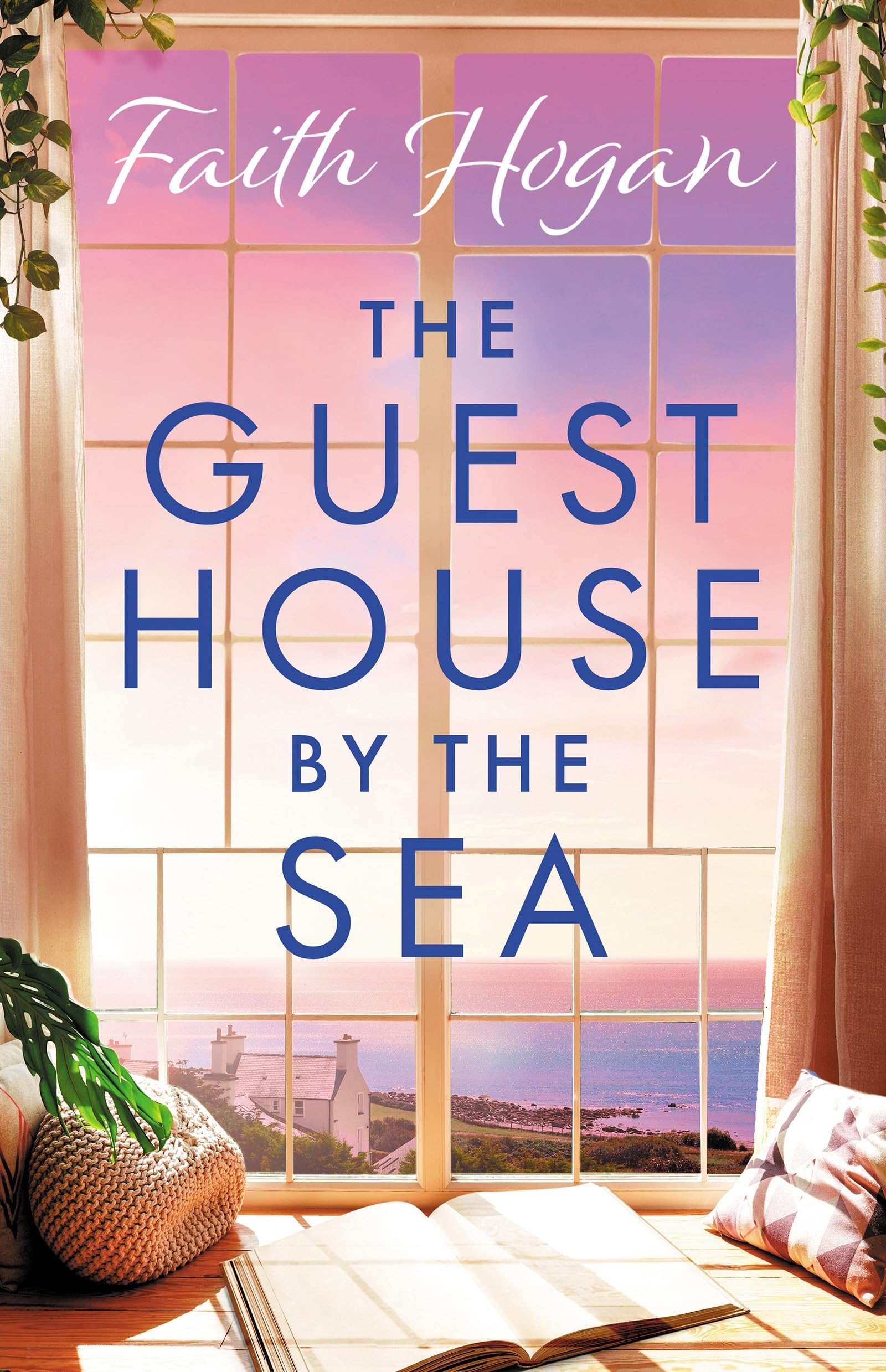 The Guest House by the Sea: An uplifting Irish novel to curl up with from the queen of heart-warming fiction book