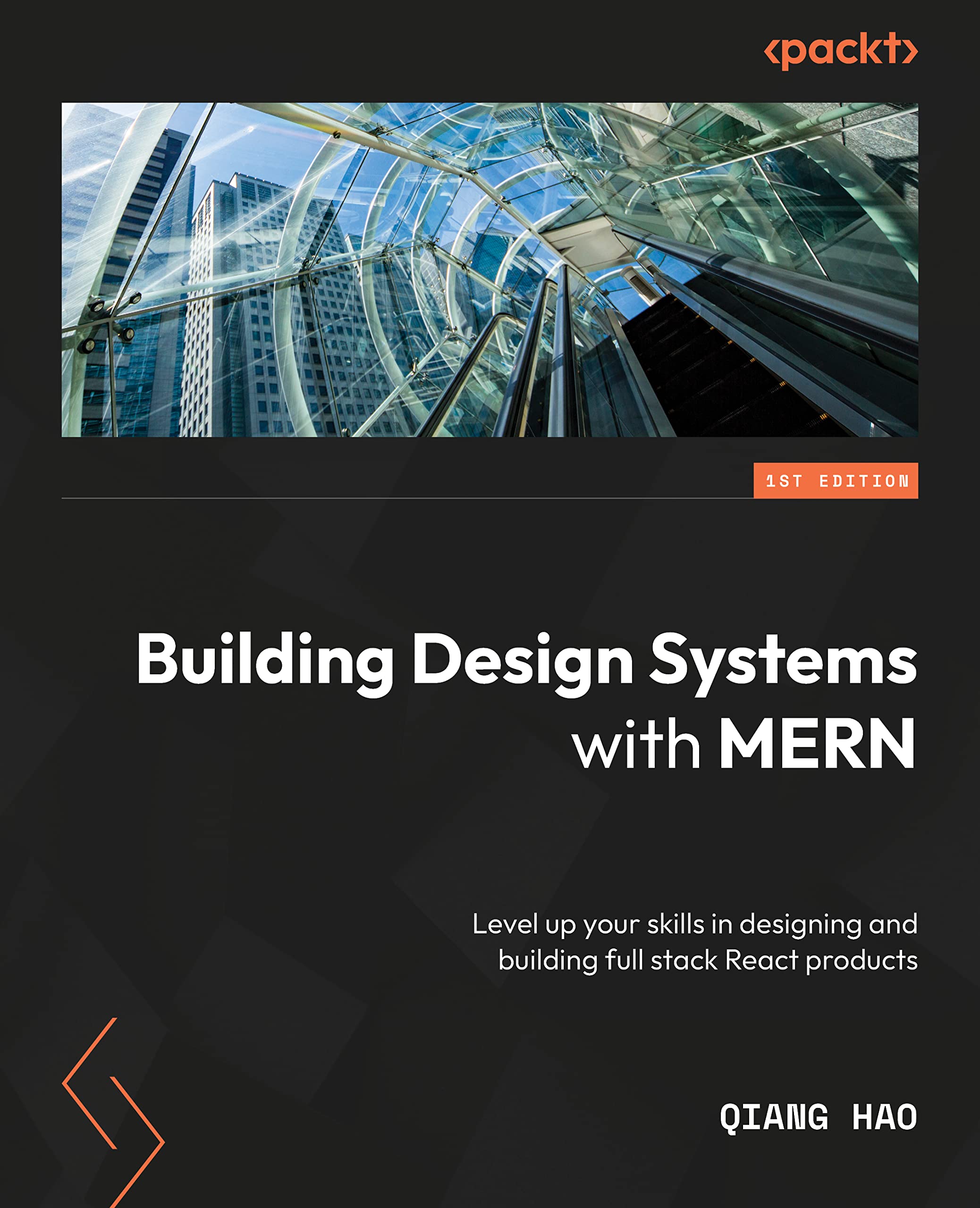 Building Design Systems with MERN: Level up your skills in designing and building full stack React products Computer Science