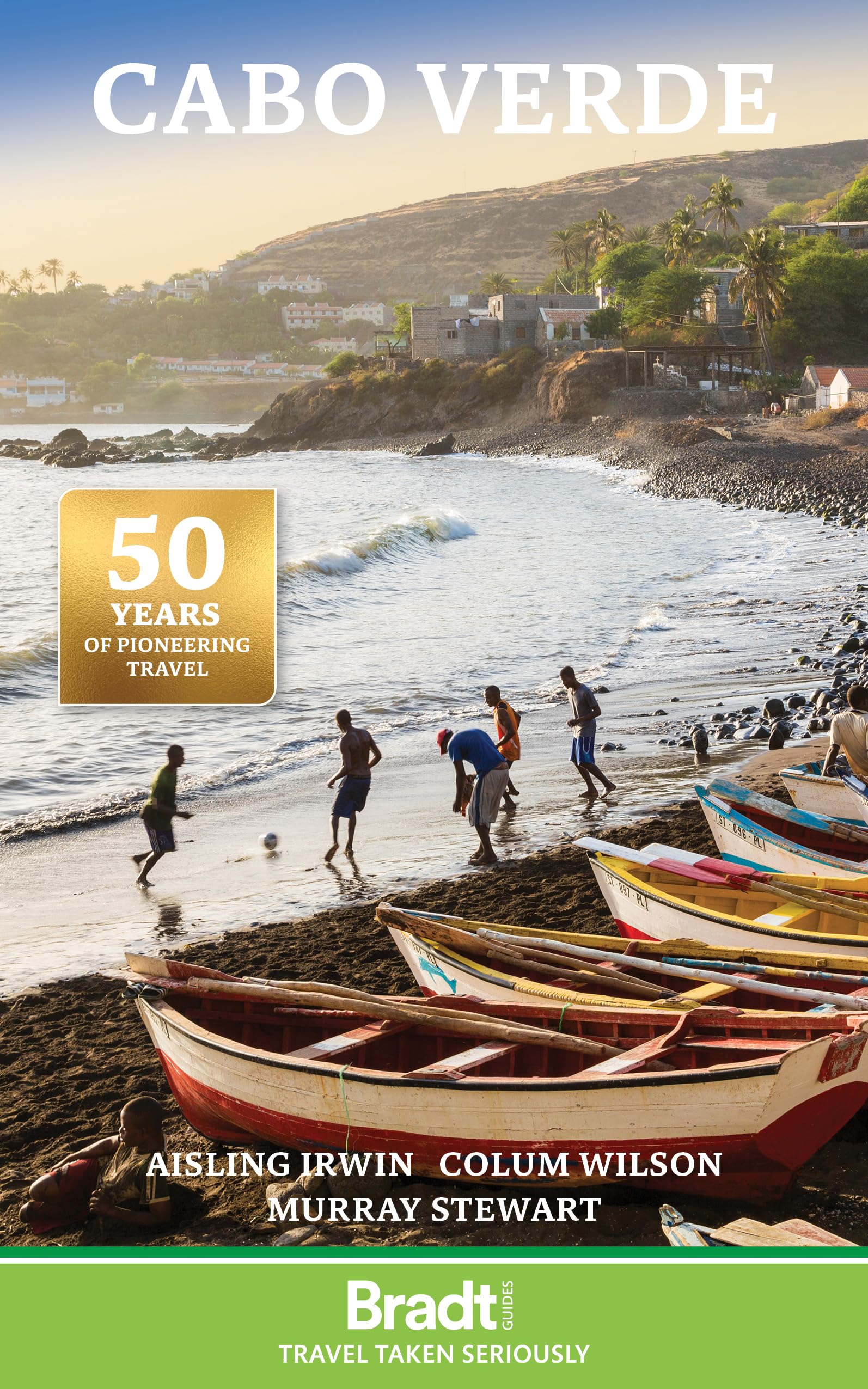 Cabo Verde (Bradt Guides: Travel Taken Seriously) Leisure, Home & Garden