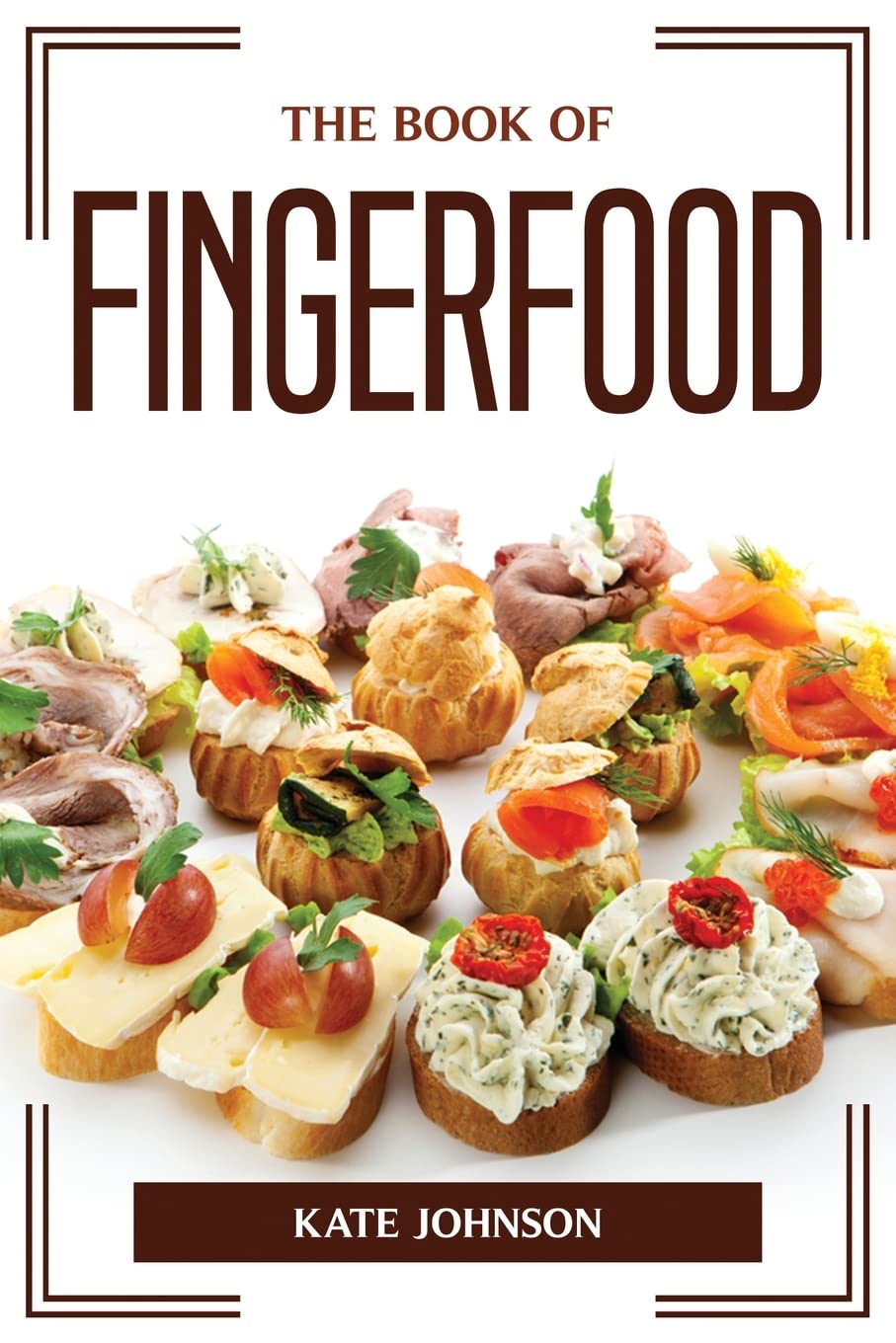 The Book of Fingerfood Leisure, Home & Garden