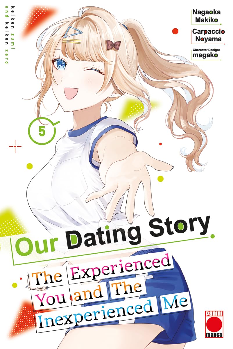 Our Dating Story Volume 5: The Experienced You and The Inexperienced Me Manga