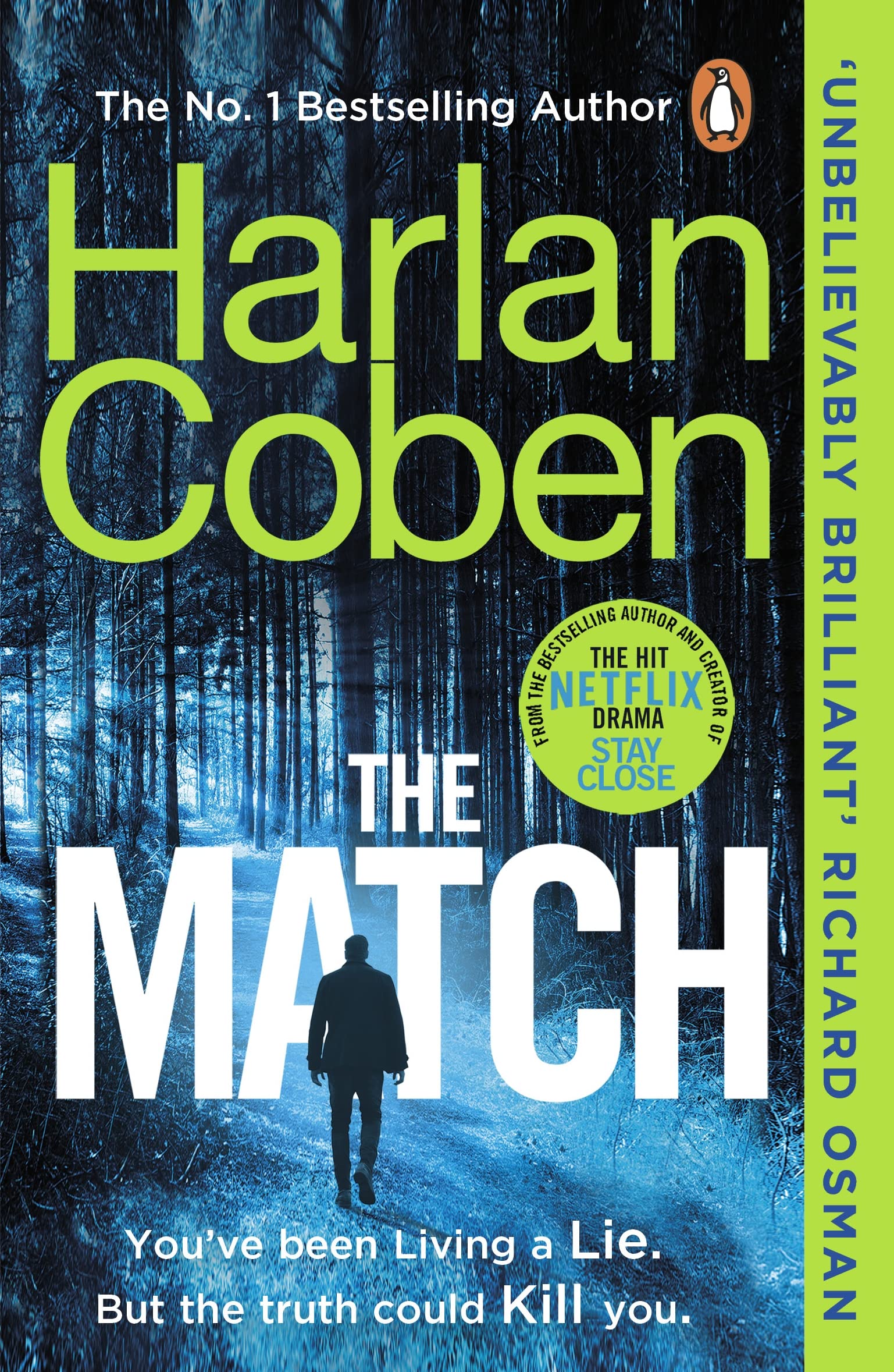 The Match: From the #1 bestselling creator of the hit Netflix series Fool Me Once Classics