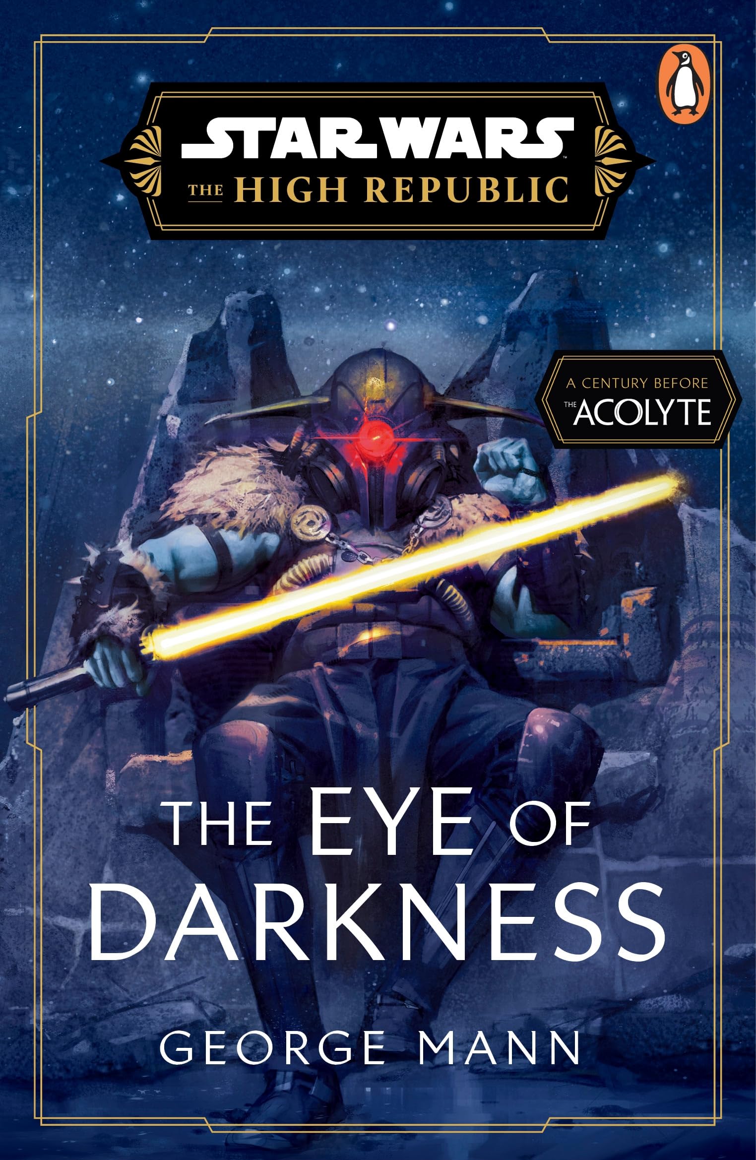 Star Wars: The Eye of Darkness (The High Republic) (Star Wars: The High Republic, 8) Action & Adventure