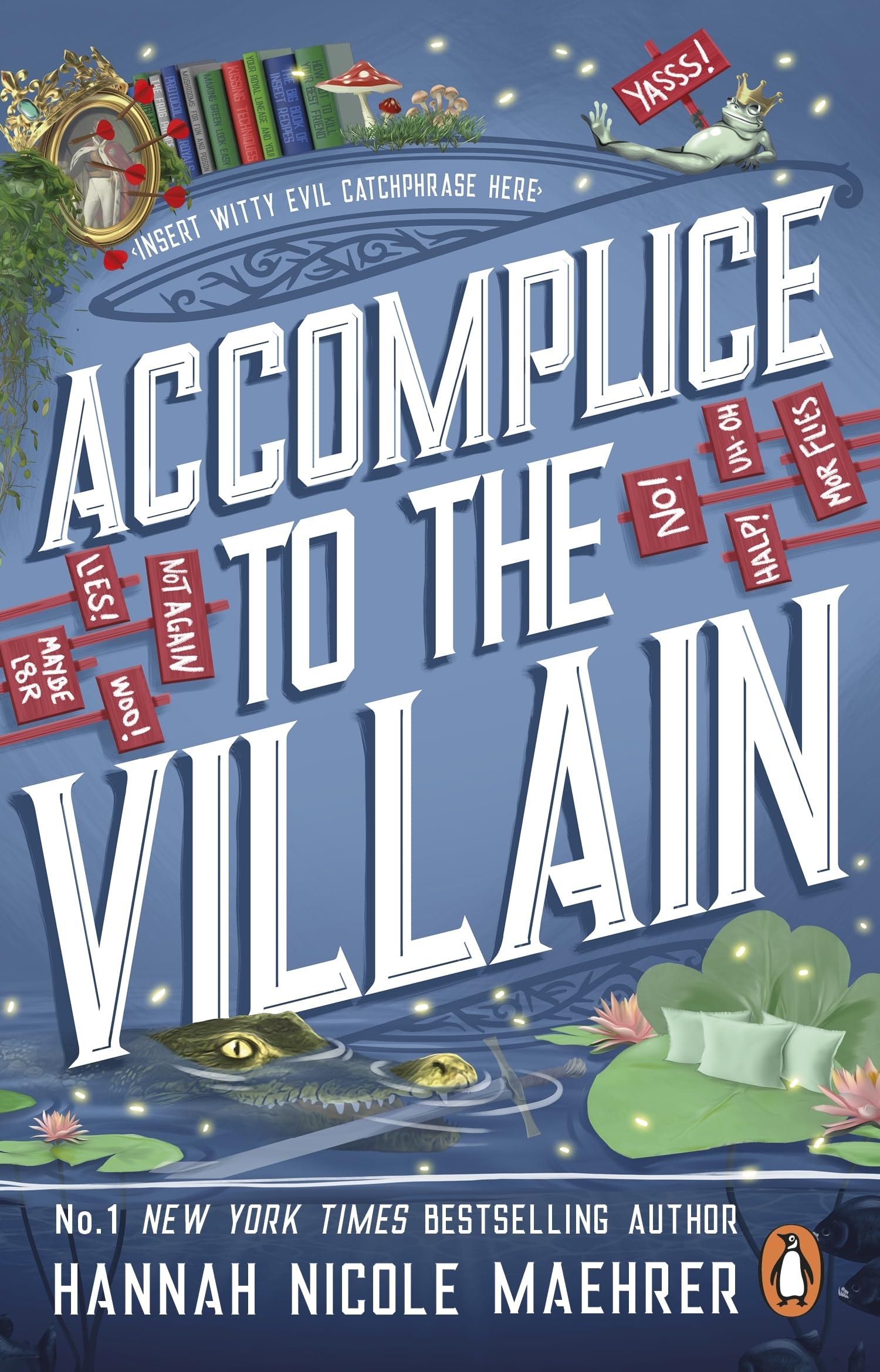 Accomplice to the Villain Contemporary literature