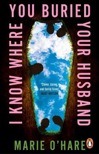 I Know Where You Buried Your Husband Contemporary literature