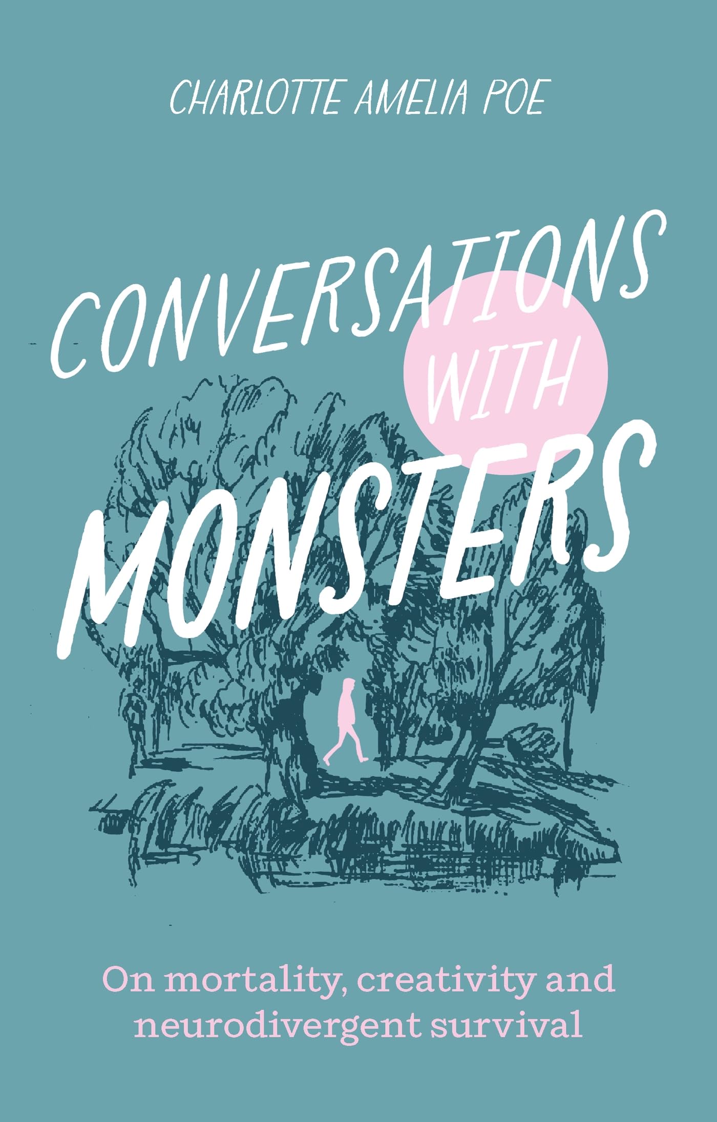 Conversations with Monsters: On Mortality, Creativity, and Neurodivergent Survival Medicine