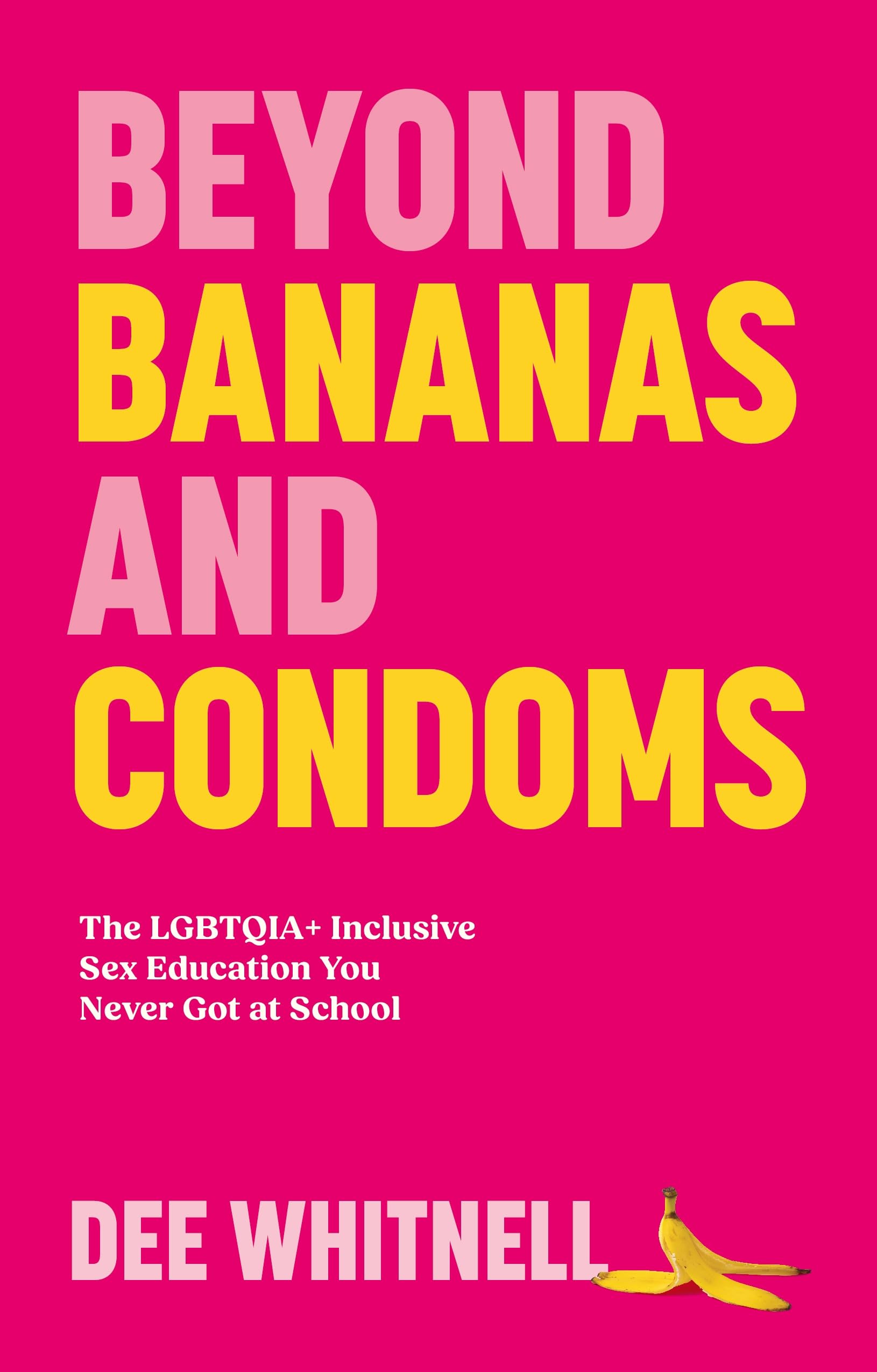 Product Image: Beyond Bananas and Condoms