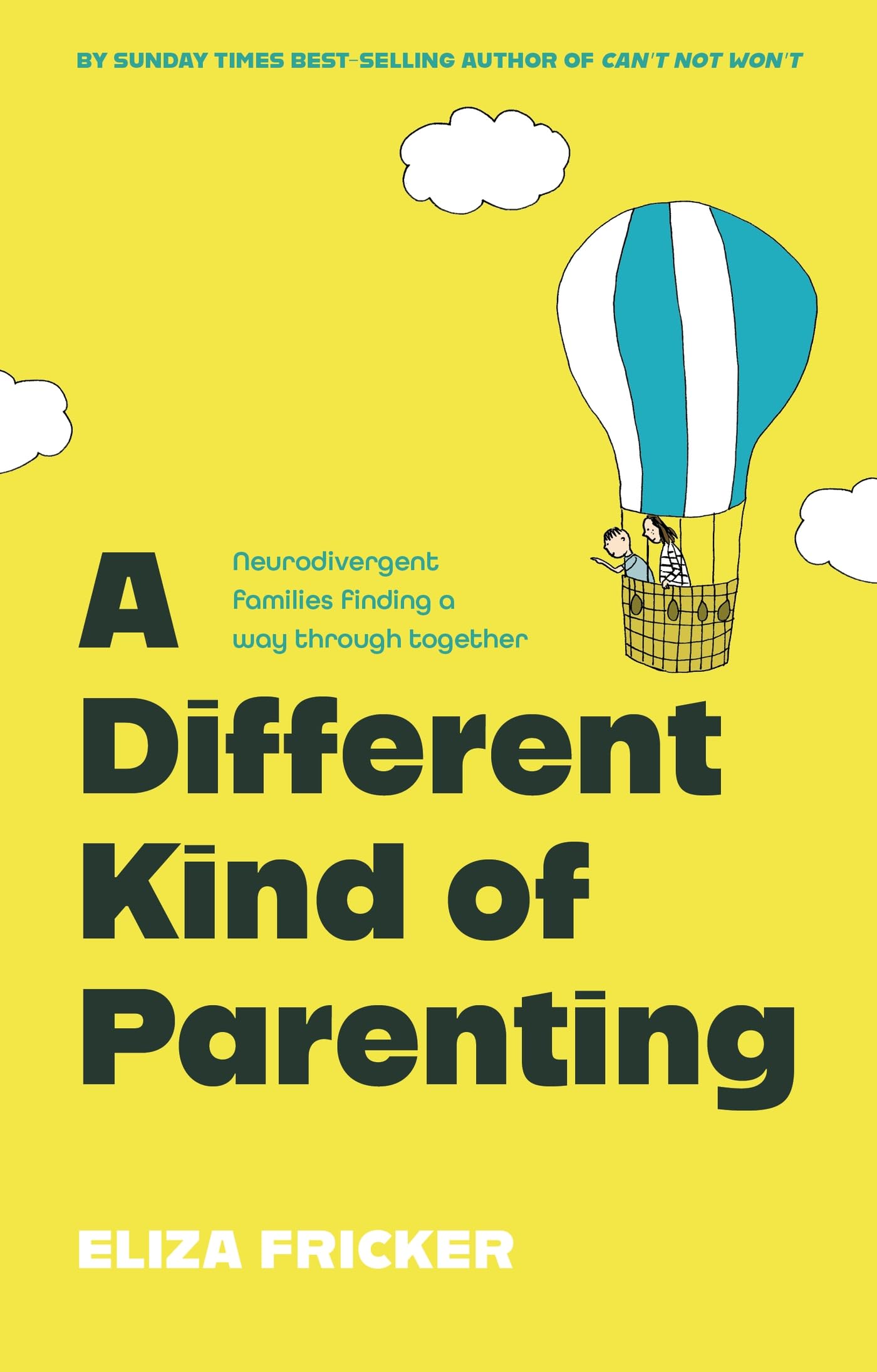 A Different Kind of Parenting: Neurodivergent Families Finding a Way Through Together Business, Finance & Career