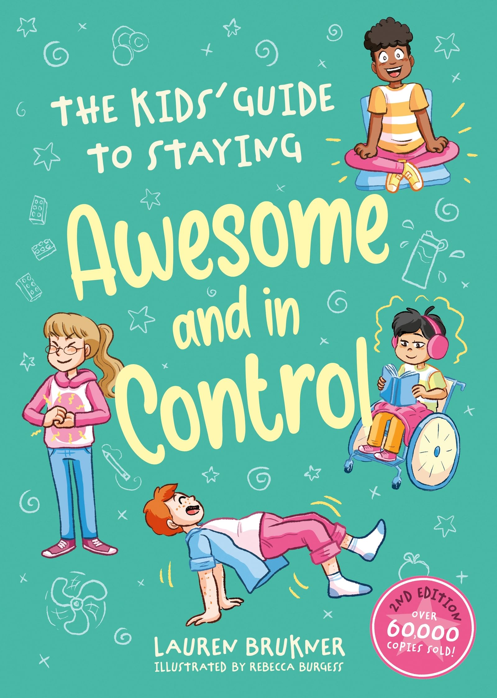 The Kids' Guide to Staying Awesome and in Control Education & Training