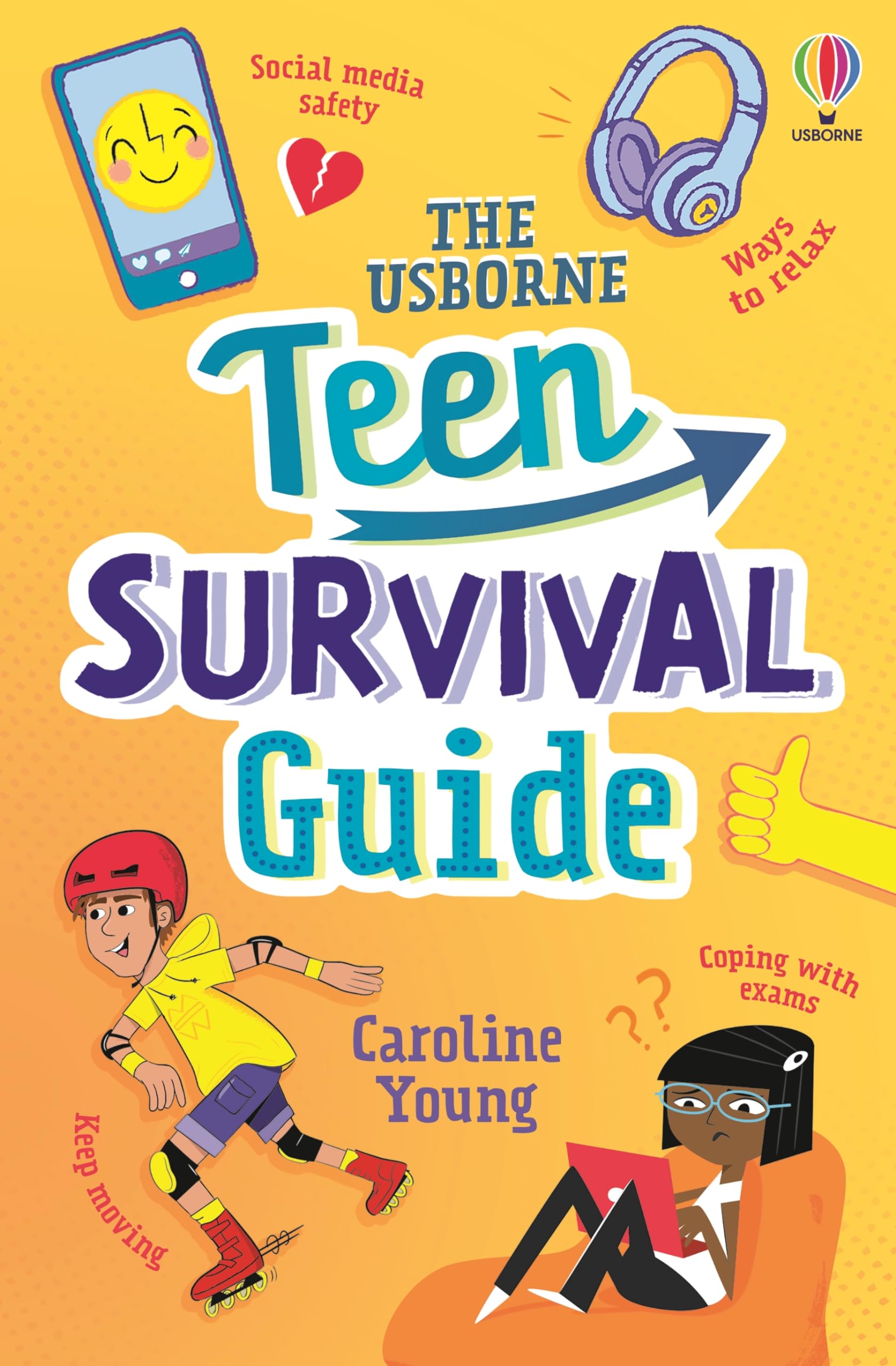 The Usborne Teen Survival Guide Health, Nutrition & Fitness