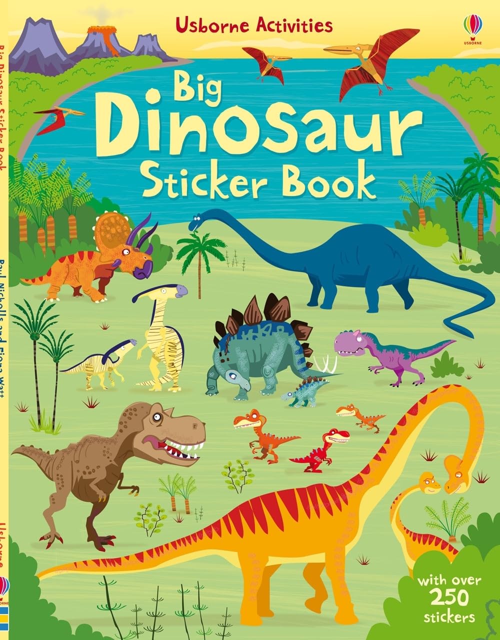 Big Dinosaur Sticker book: A Fun Activity Book About Prehistoric Creatures for Young Dino Fans (Ages 5-7) (Sticker Books) Non-fiction