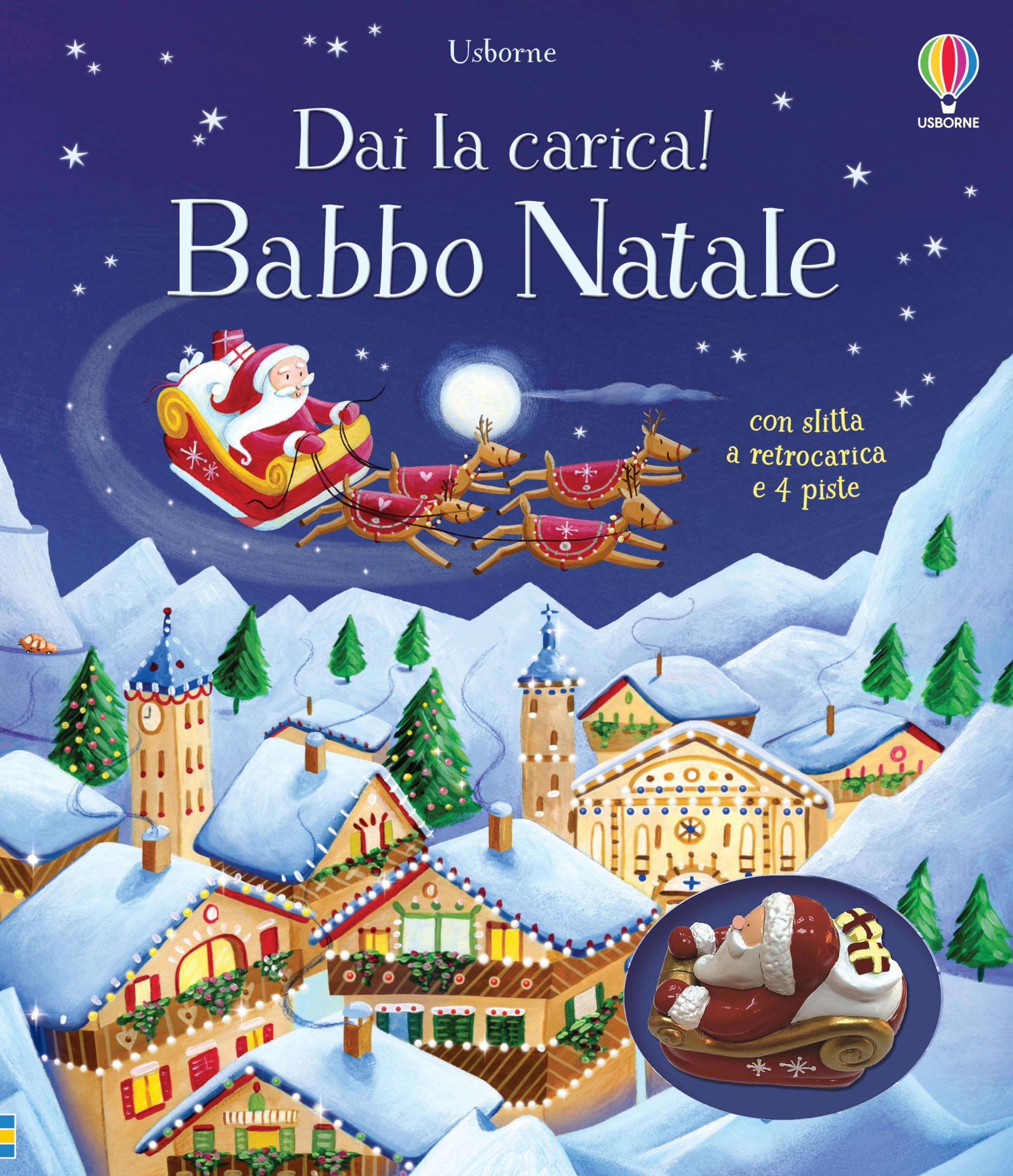 Babbo Natale. Ediz. a colori. Con 4 pieste. Con slitta a retrocarica book