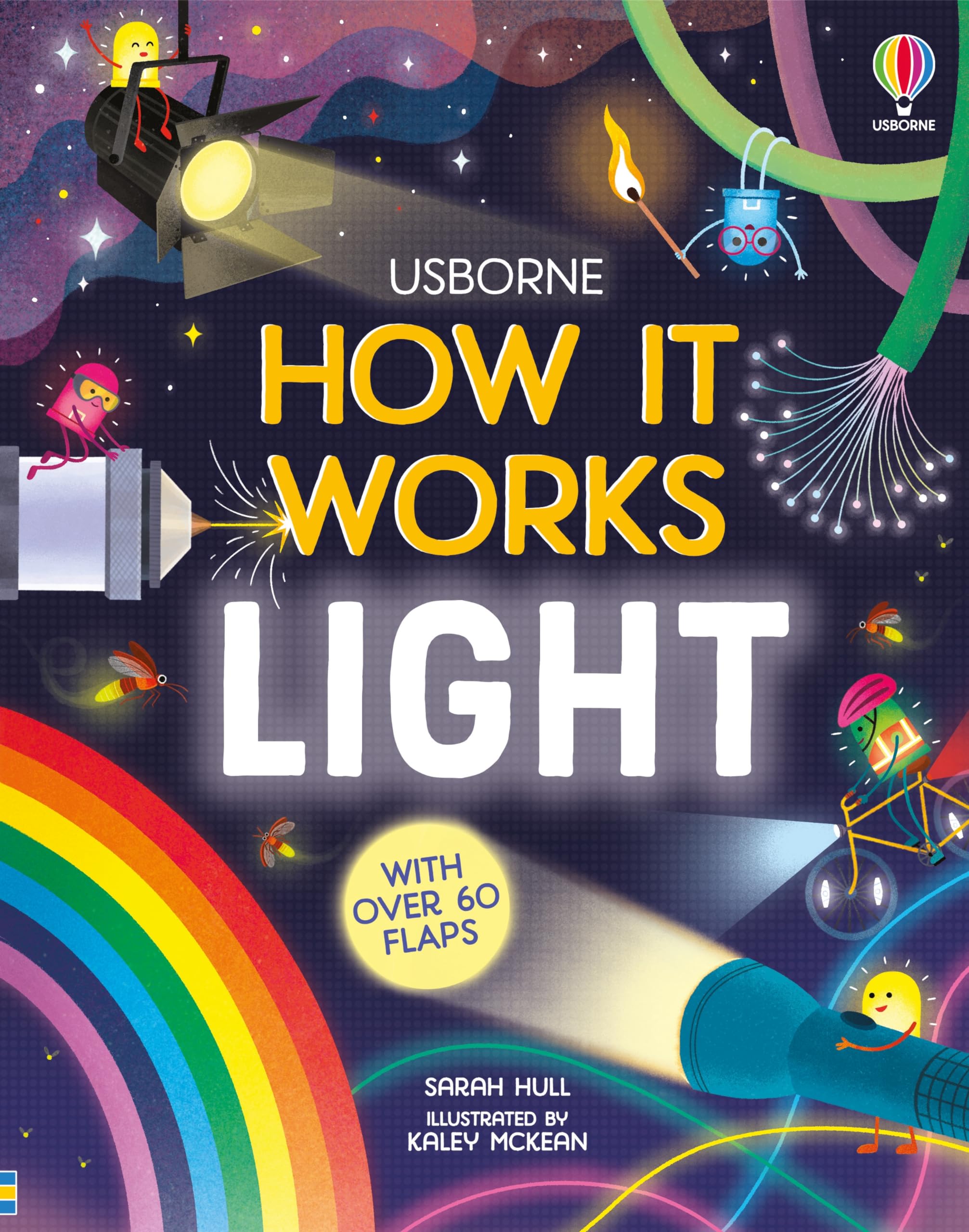How It Works: Light: A Lift-the-Flap Book About Rainbows, Reflections, and Experiments for Kids (Ages 7-12) Natural Sciences