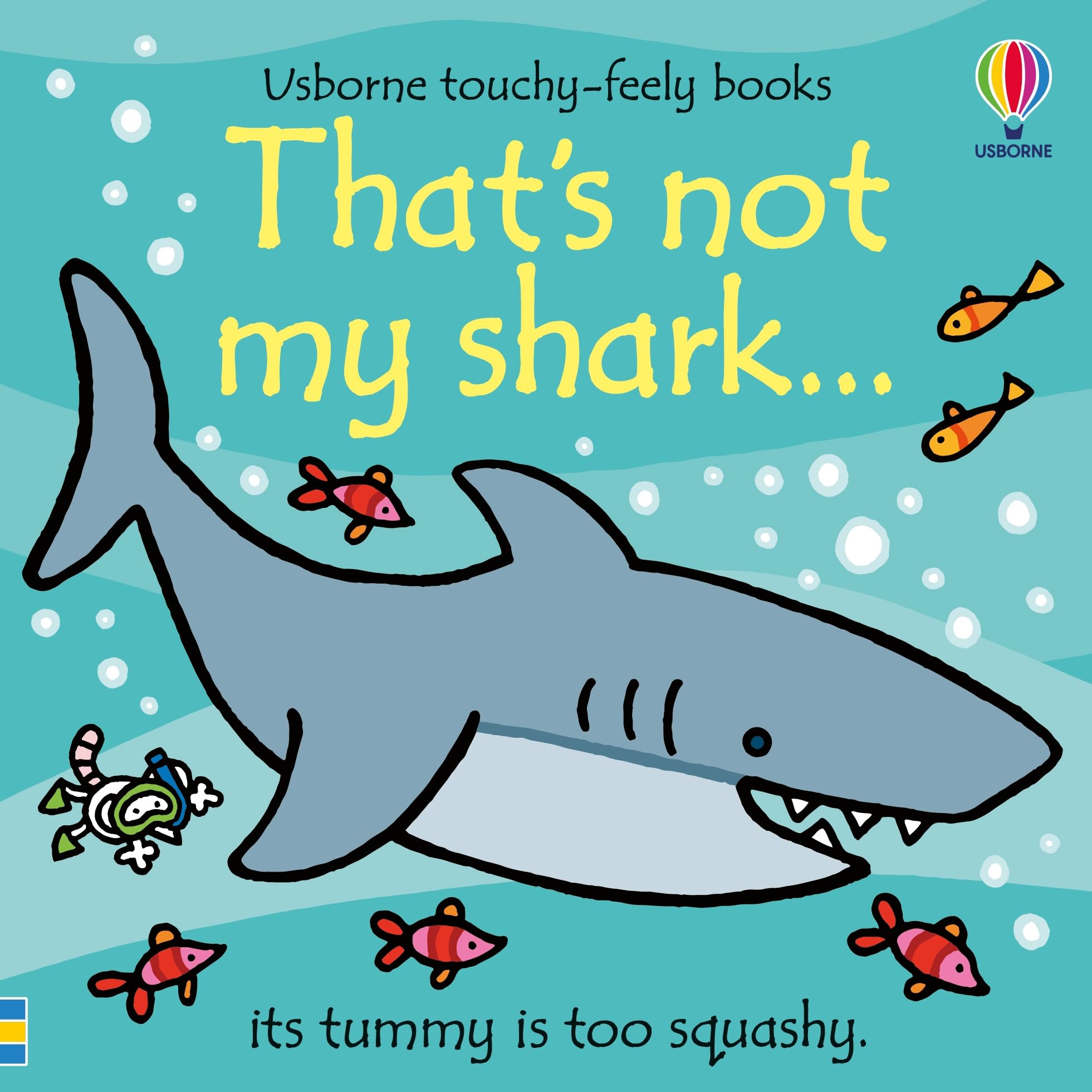 That's not my shark...: An Interactive Touch-and-Feel Adventure Perfect for Kids Who Are Animal Lovers (THAT'S NOT MY�) Non-fiction