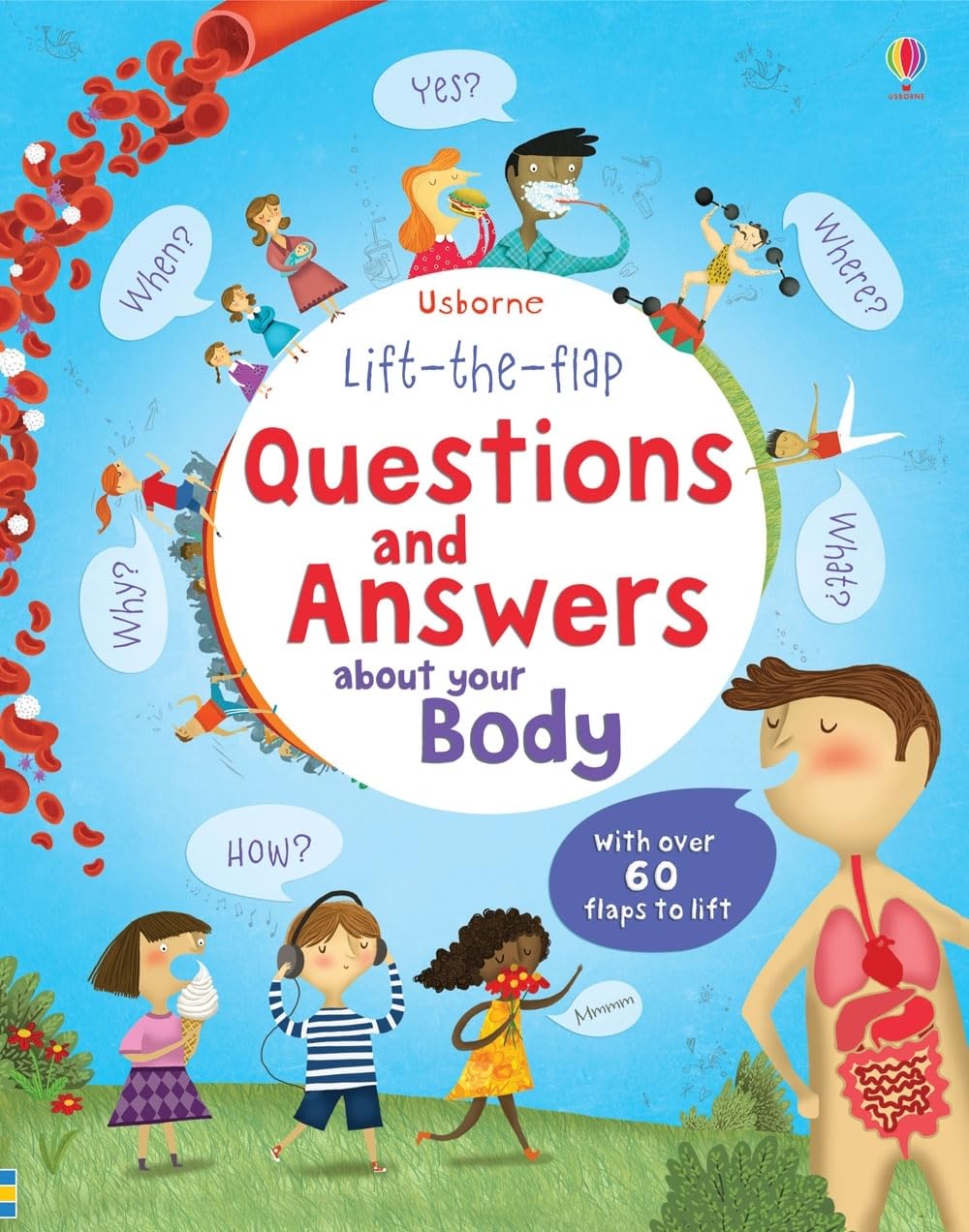 Lift-The-Flap Questions and Answers about Your Body Natural Sciences