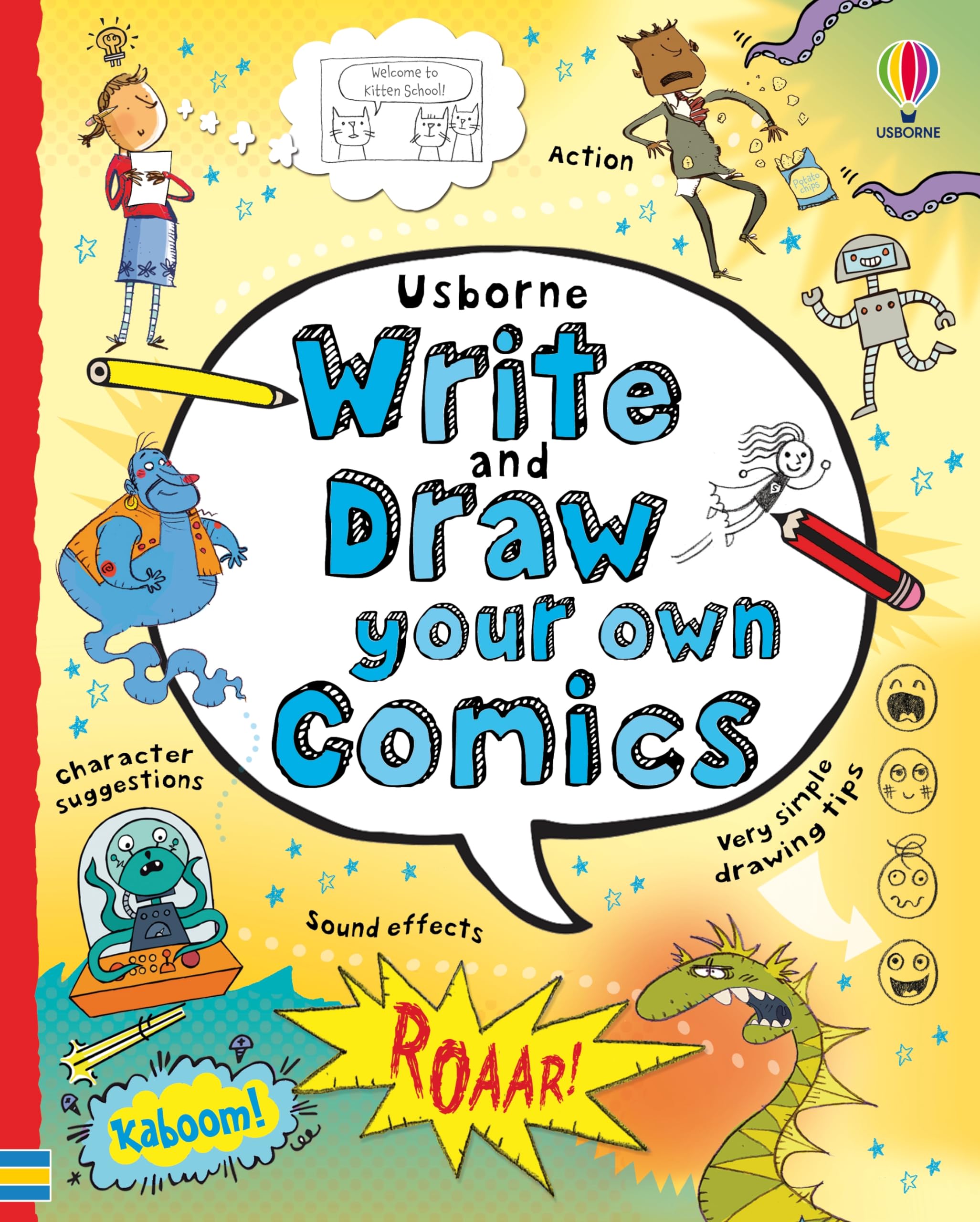Write and Draw Your Own Comics: A Fun Activity Book for Kids (Ages 7-11) to Create Graphic Stories with Step-by-Step Instructions (Write Your Own) Manga