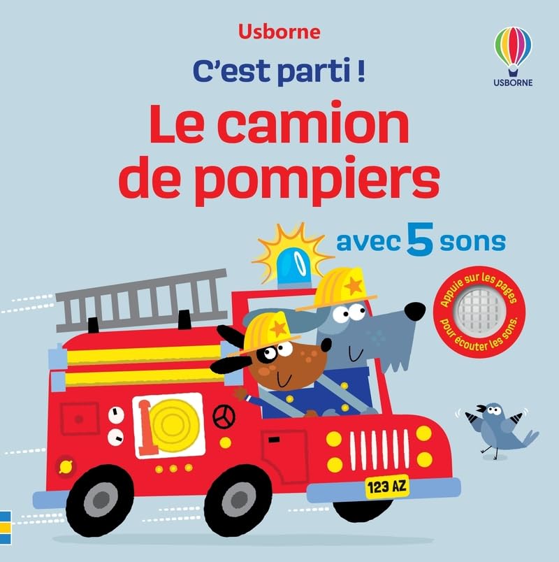 Le camion de pompiers - C'est parti ! - Dès 1 an Non-fiction