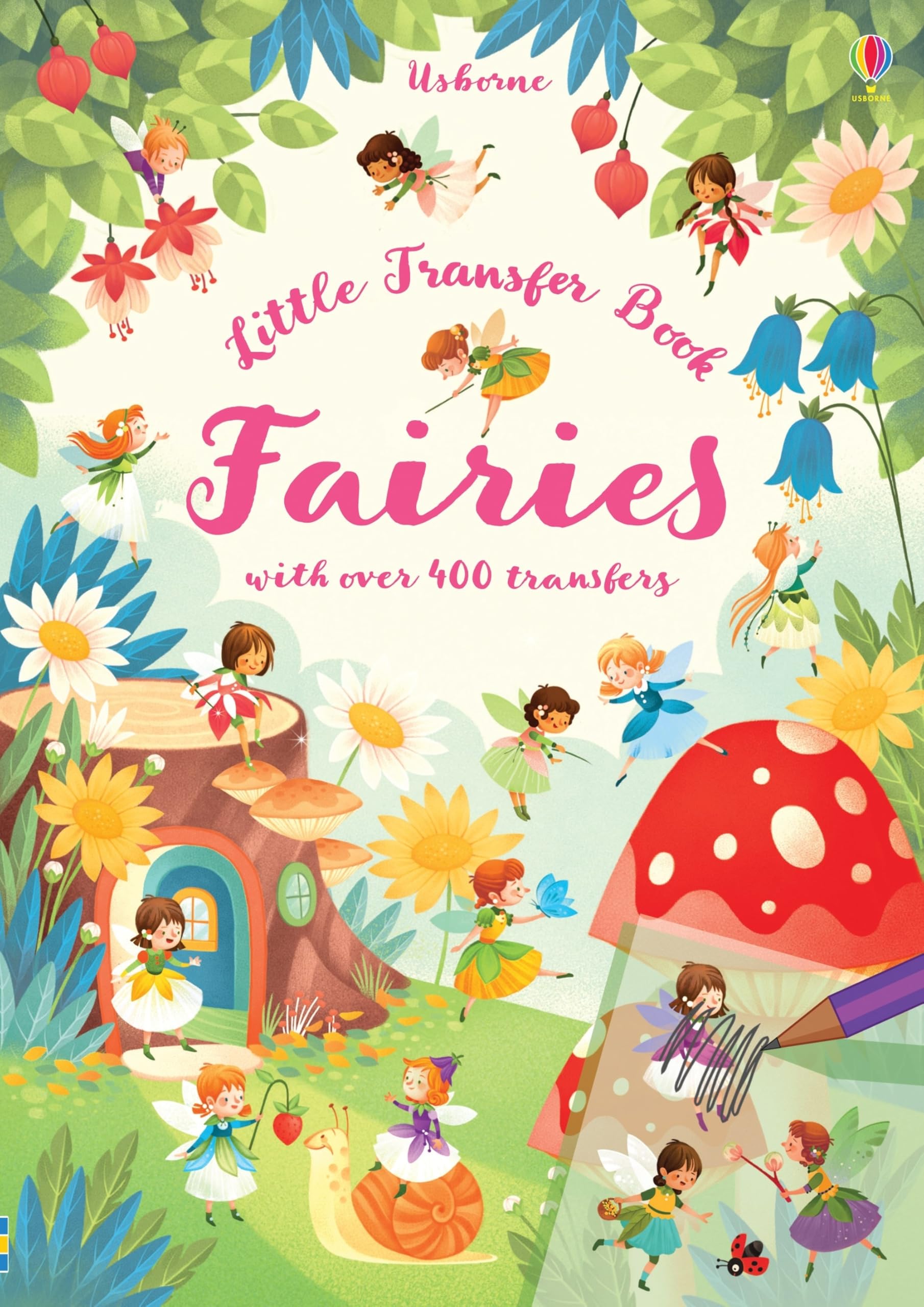 Transfer Activity Book Fairies: An Enchanting Activity Book with 400+ Fairy Transfers for Kids (Ages 5-8) (Transfer Books) Non-fiction