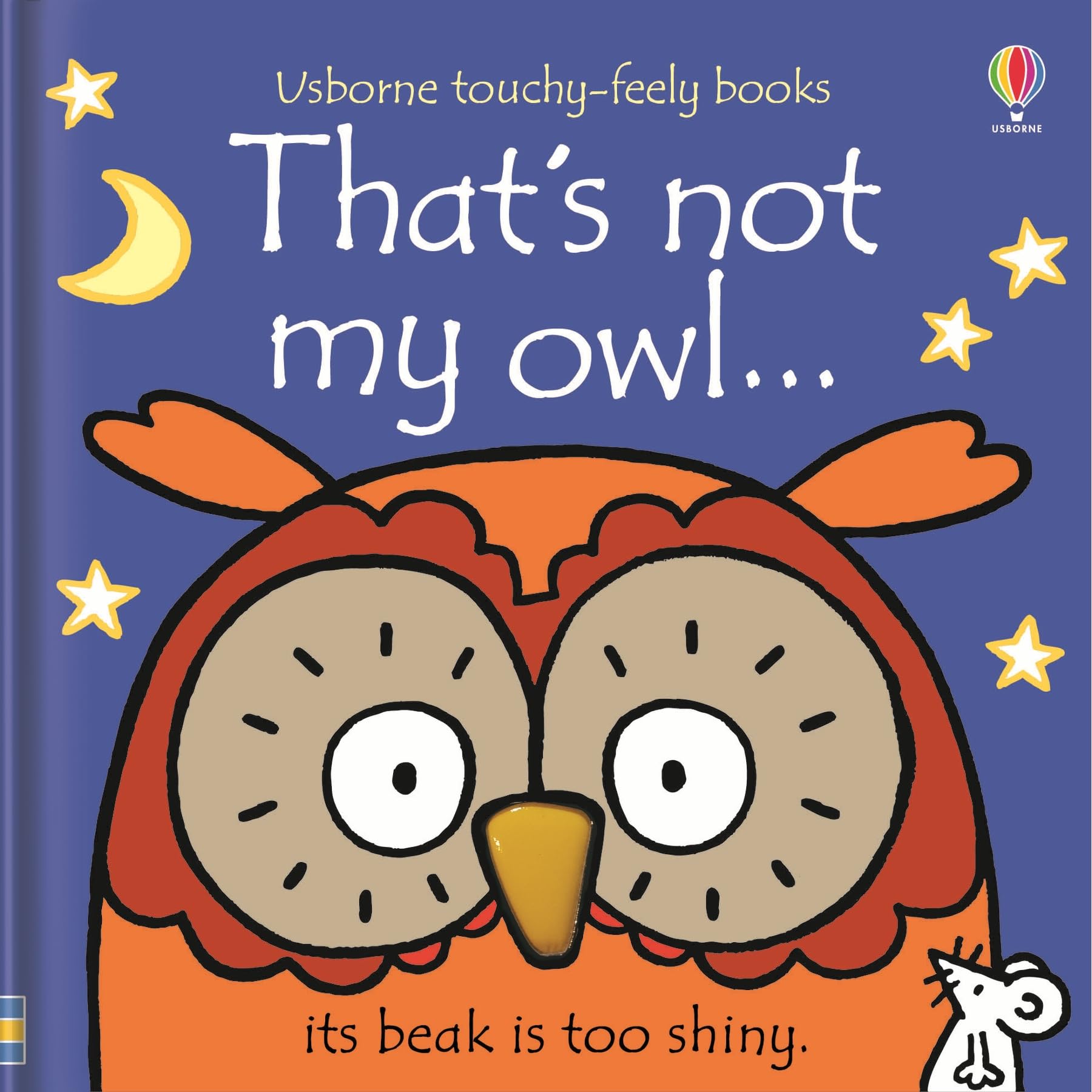 That's not my owl.: An Interactive, Sensory Touchy-Feely Book Featuring Animals with Tactile Patches for Babies and Toddlers book