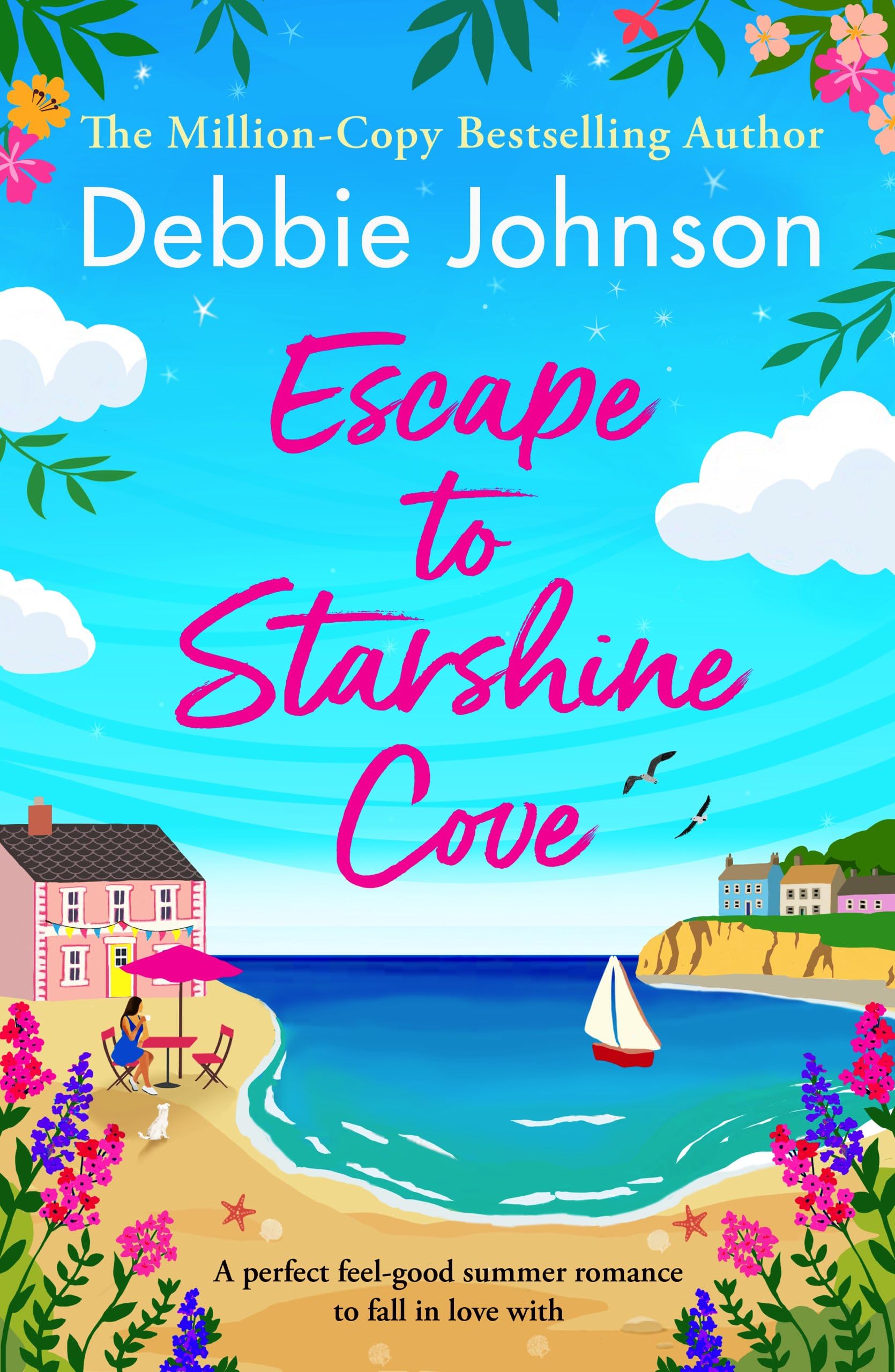 Escape to Starshine Cove: An Utterly Feel Good Holiday Romance to Escape With Humour & Satire
