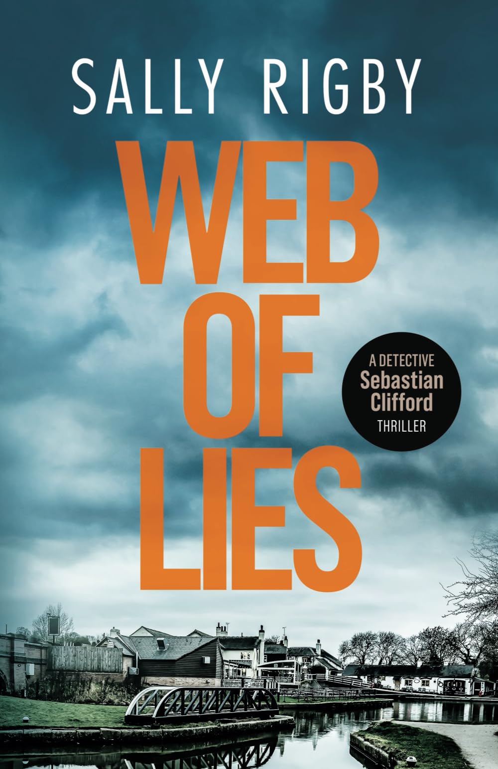 Web of Lies: A Midlands Crime Thriller (Detective Sebastian Clifford, Band 1) Contemporary literature