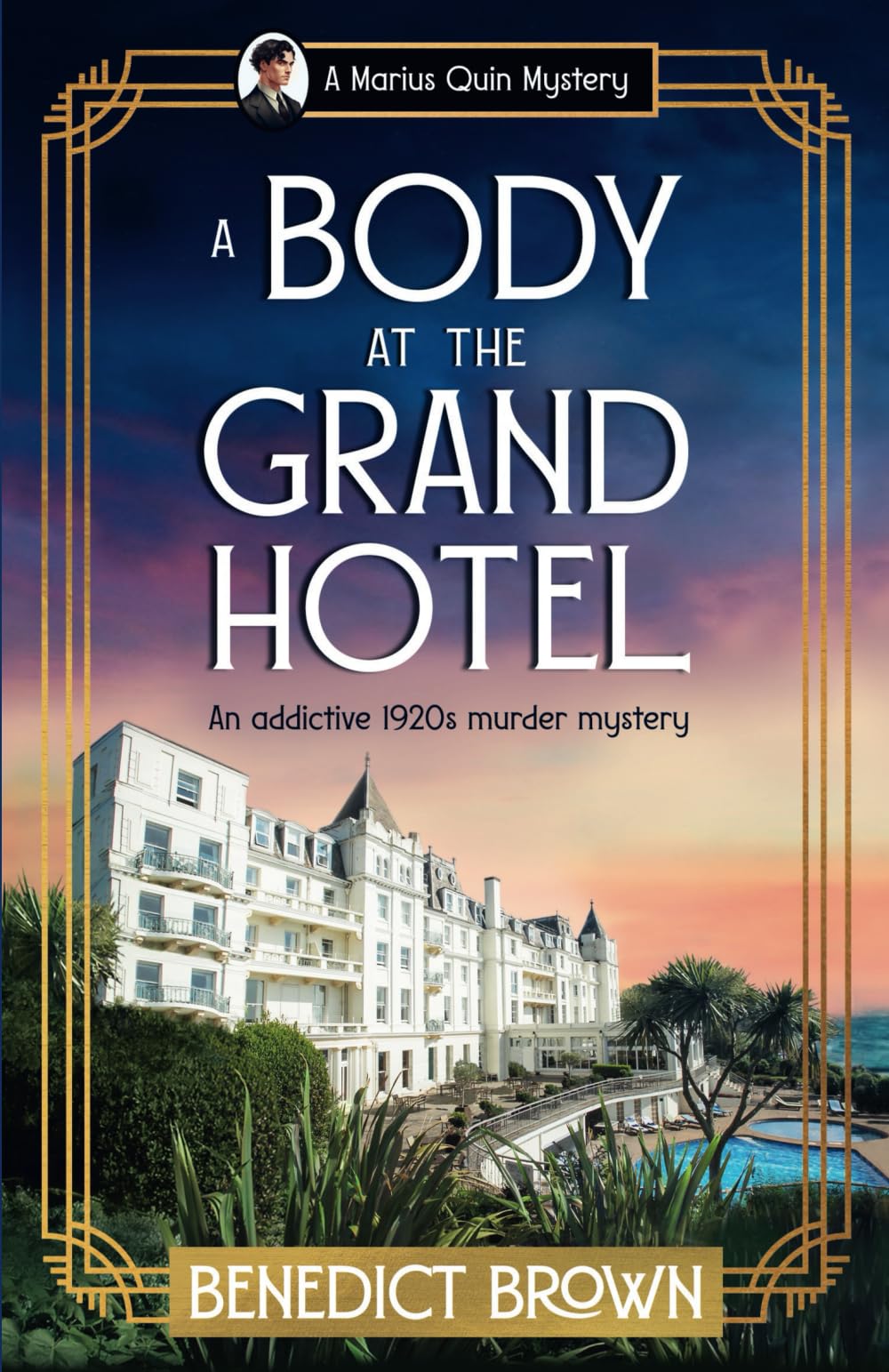 A Body at the Grand Hotel: An addictive 1920s murder mystery book