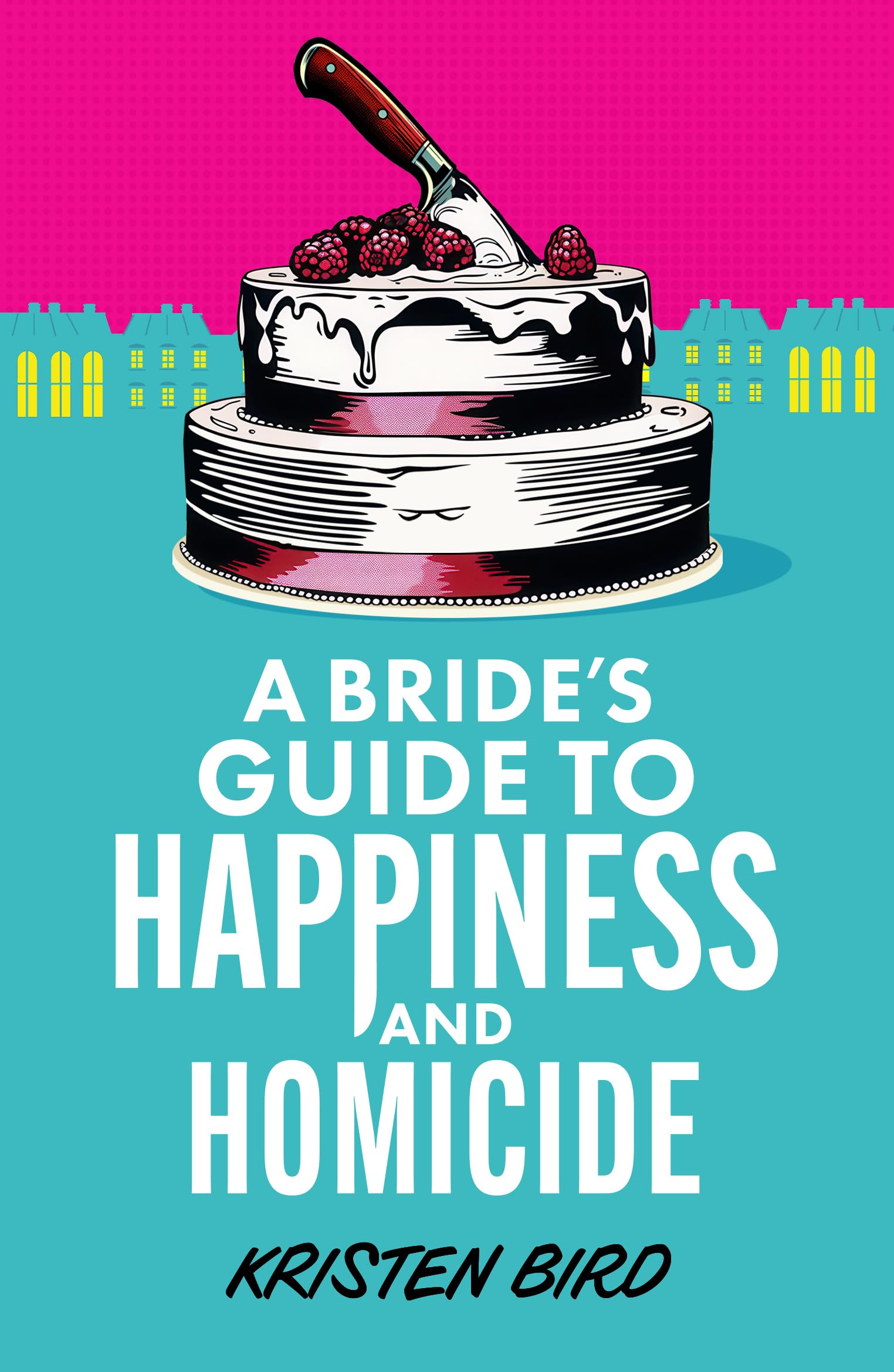 Bride's Guide to Happiness and Homicide Detective & CSI