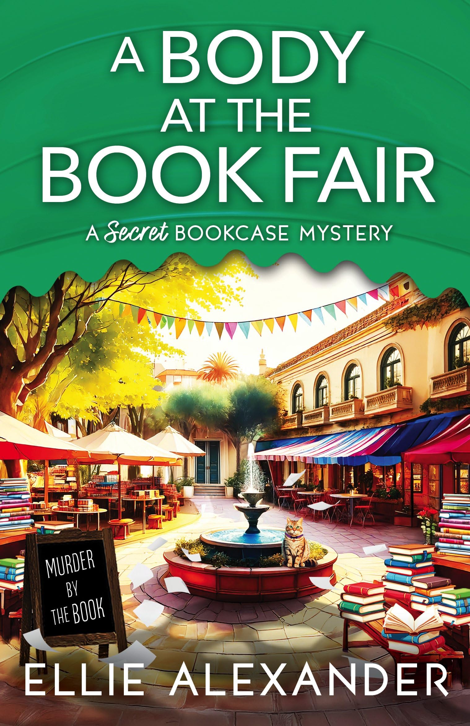 A Body at the Book Fair (A Secret Bookcase Mystery, Band 6) Contemporary literature