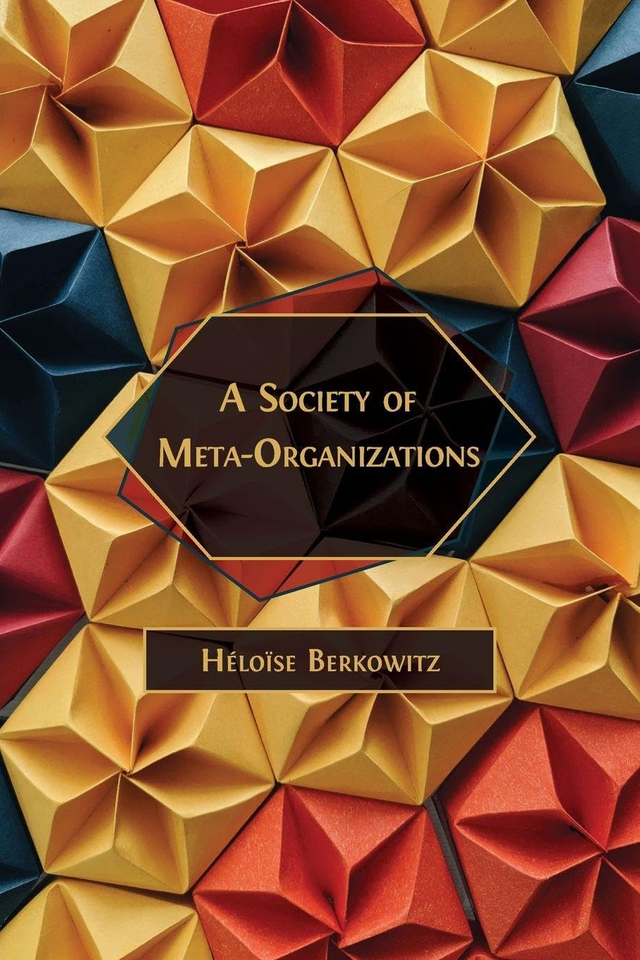 A Society of Meta-Organizations Law