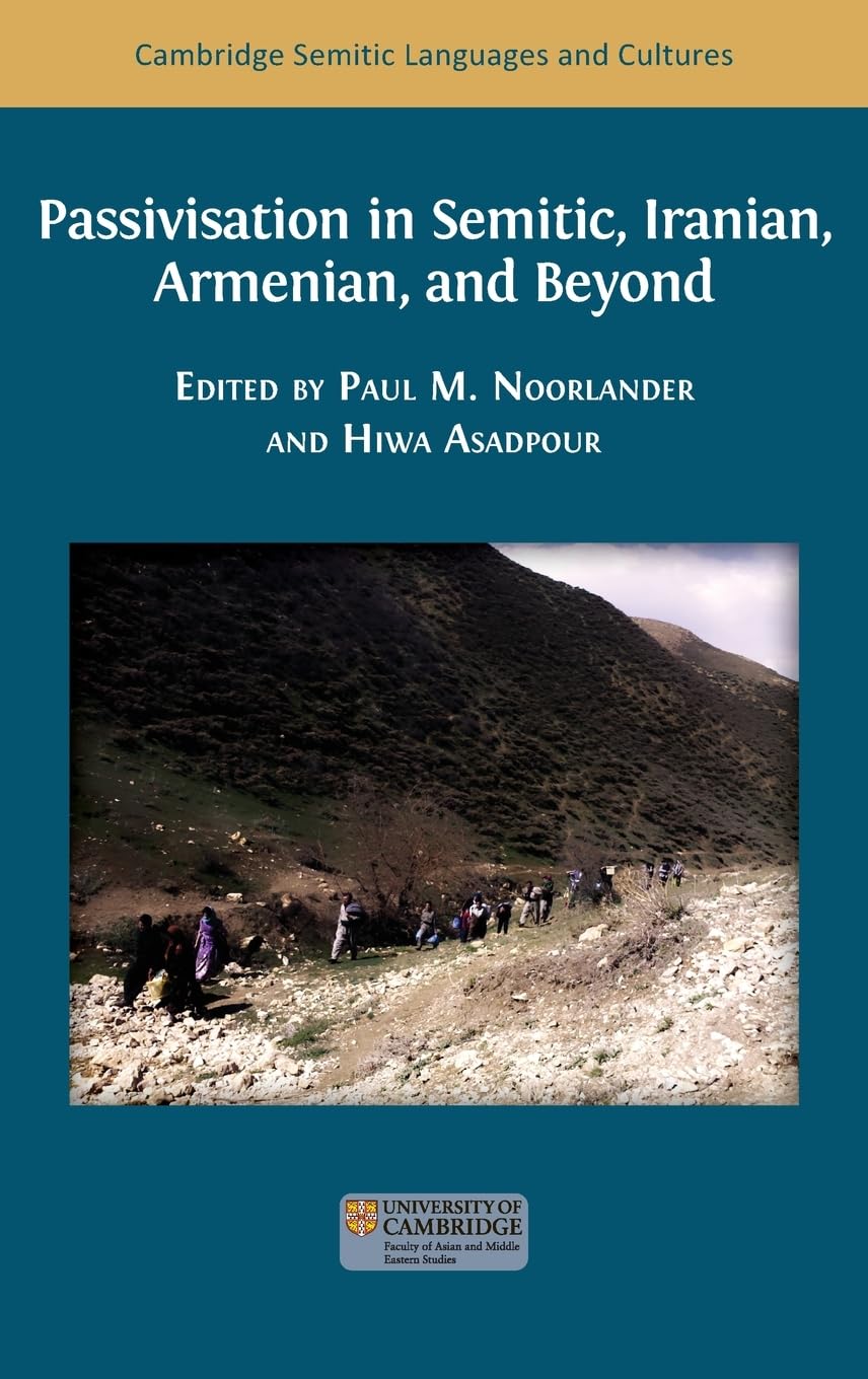 Passivisation in Semitic, Iranian, Armenian, and Beyond Social Sciences