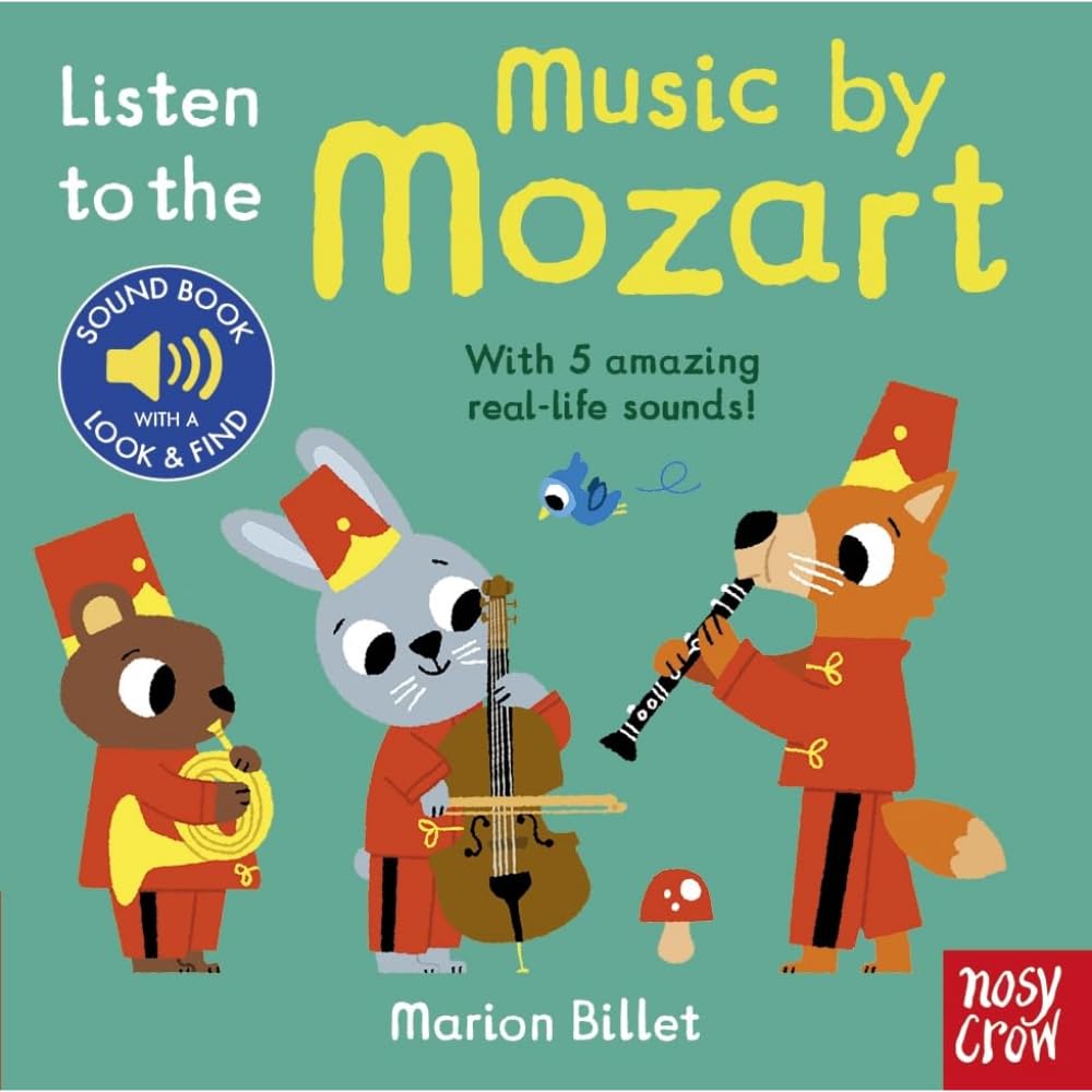 Listen to the Music by Mozart book