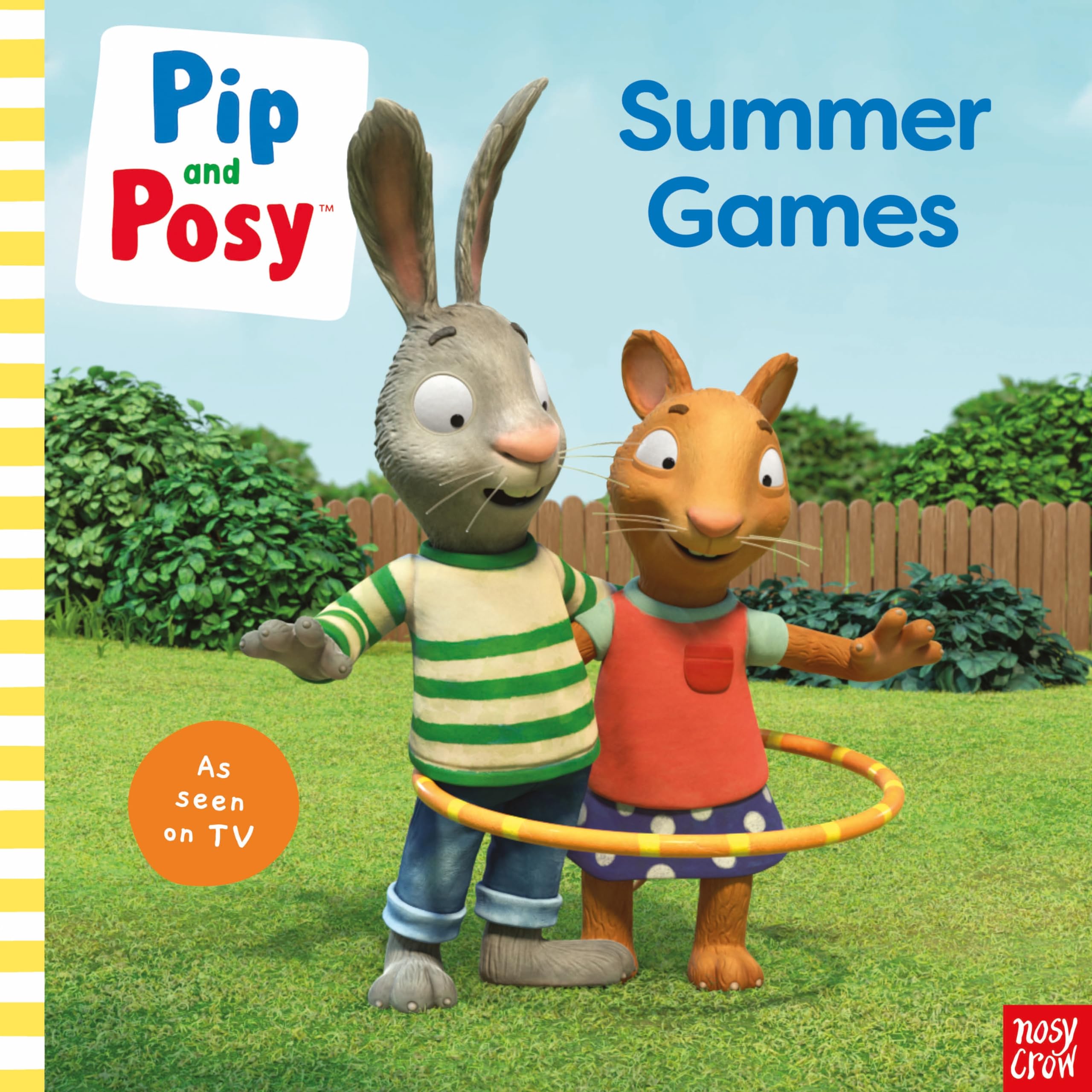 Pip and Posy: Summer Games: TV tie-in picture book (Pip and Posy TV Tie-In) Novels & Short Stories