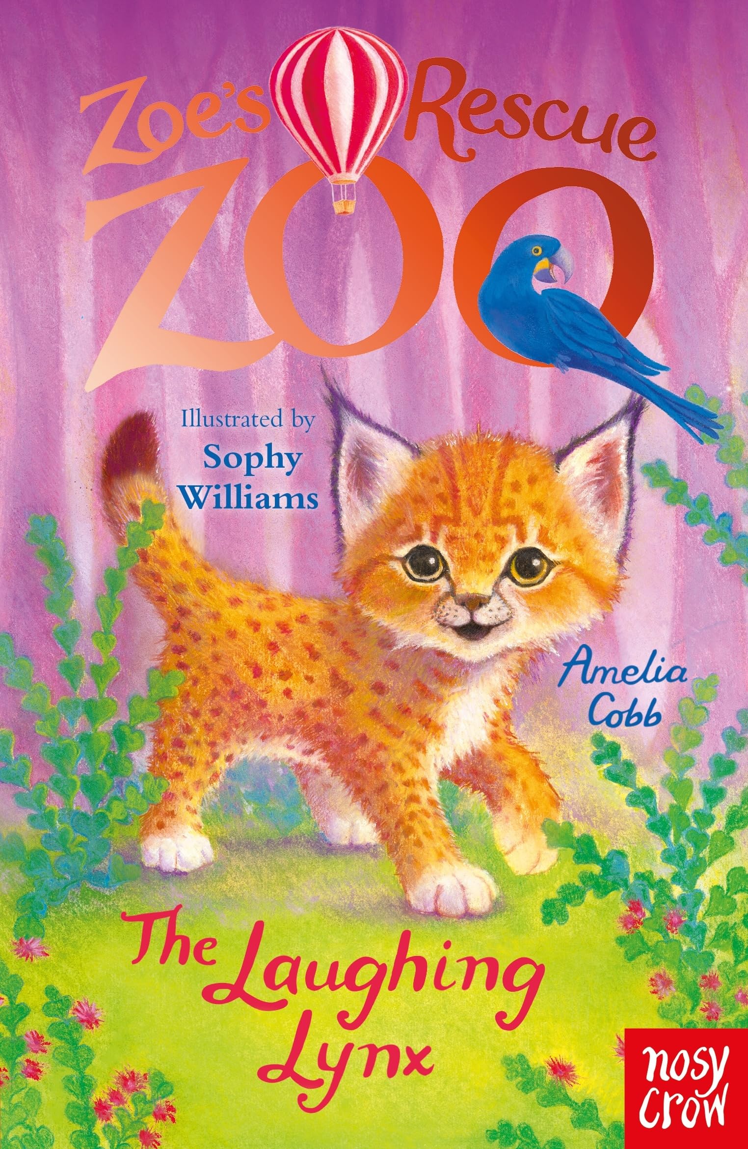 Zoe's Rescue Zoo: The Laughing Lynx Non-fiction