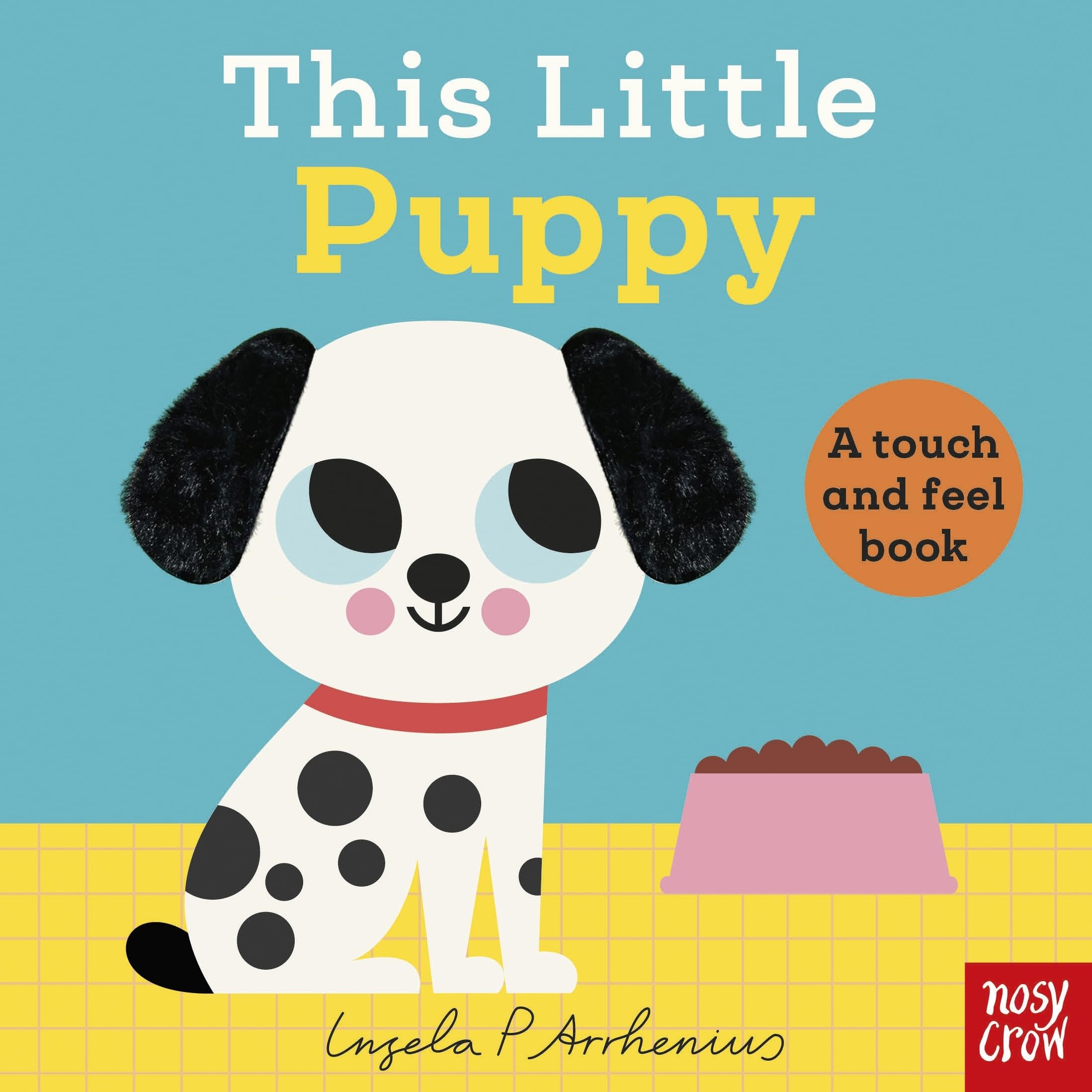 This Little Puppy: A Touch and Feel Book book