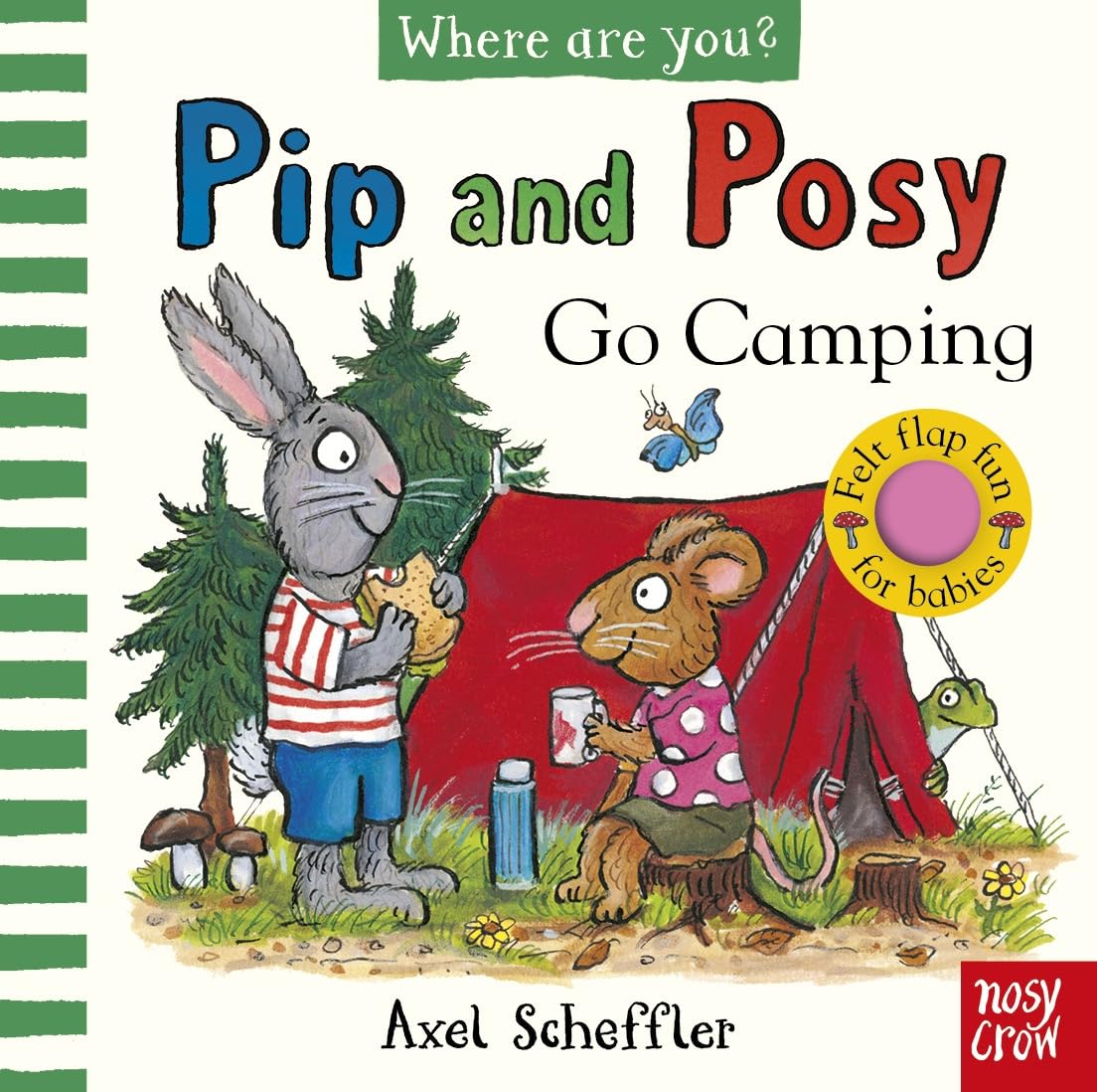 Pip and Posy, Where Are You? Go Camping (A Felt Flaps Book) Parents & Children