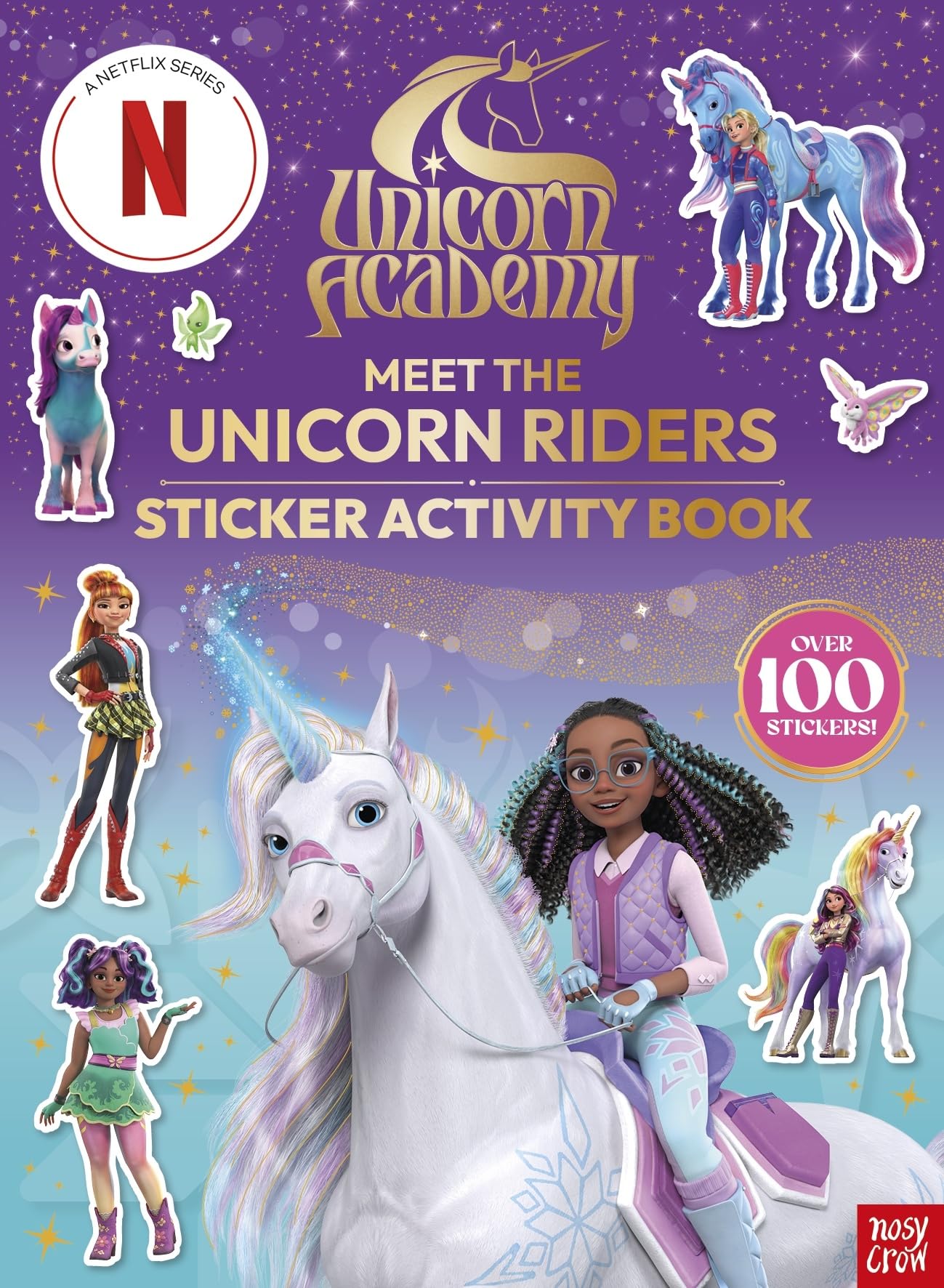Unicorn Academy: Meet the Unicorn Riders: Sticker Activity Book Non-fiction