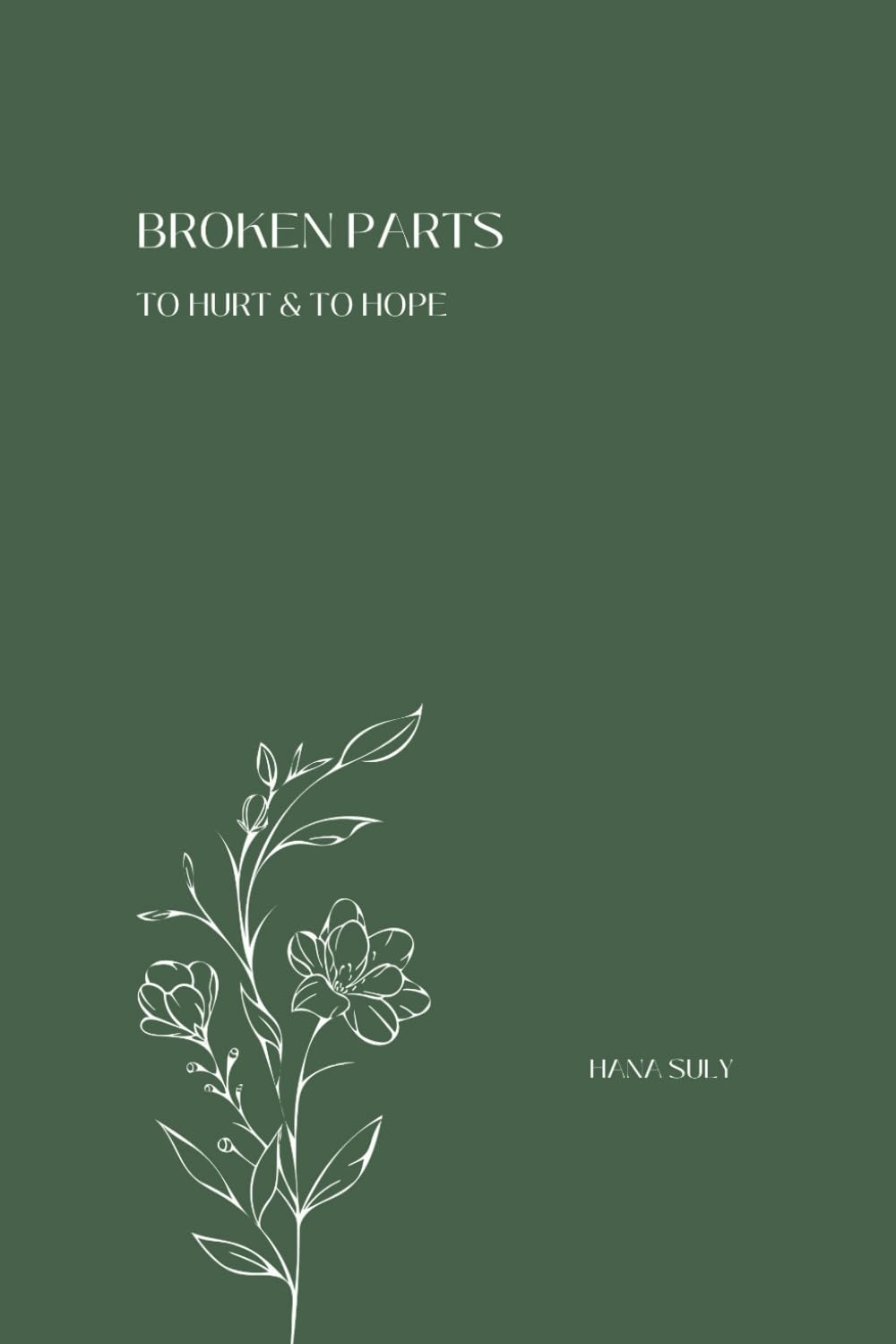 Broken Parts: To Hurt & To Hope Lifestyle