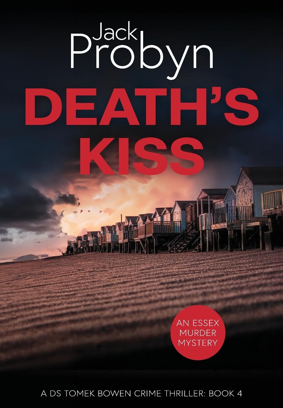 Death's Kiss: A Chilling Essex Murder Mystery Novel (DS Tomek Bowen Crime Thriller) Detective & CSI
