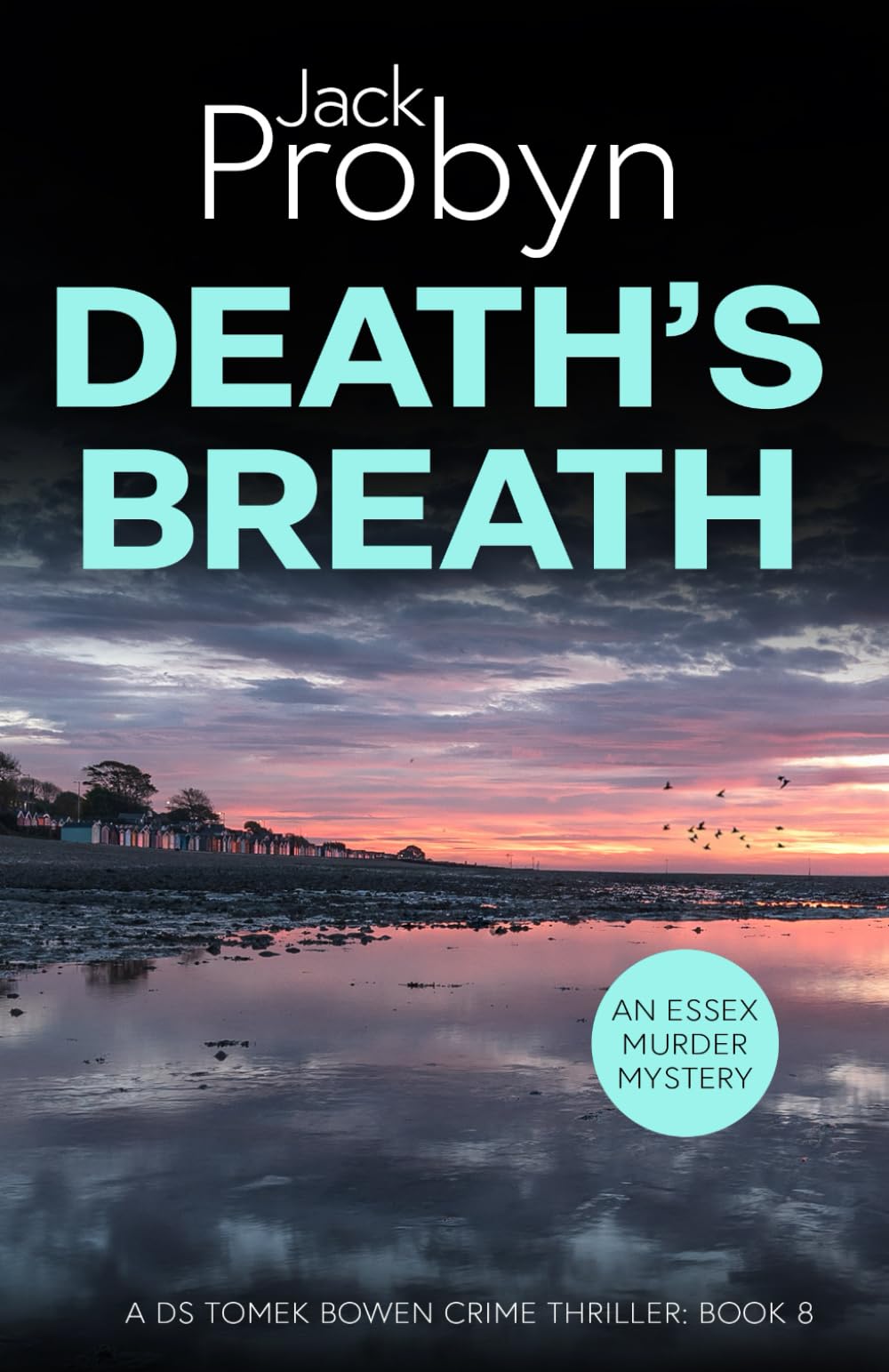 Death's Breath: A Chilling Essex Murder Mystery Novel (DS Tomek Bowen Crime Thriller, Band 8) Contemporary literature