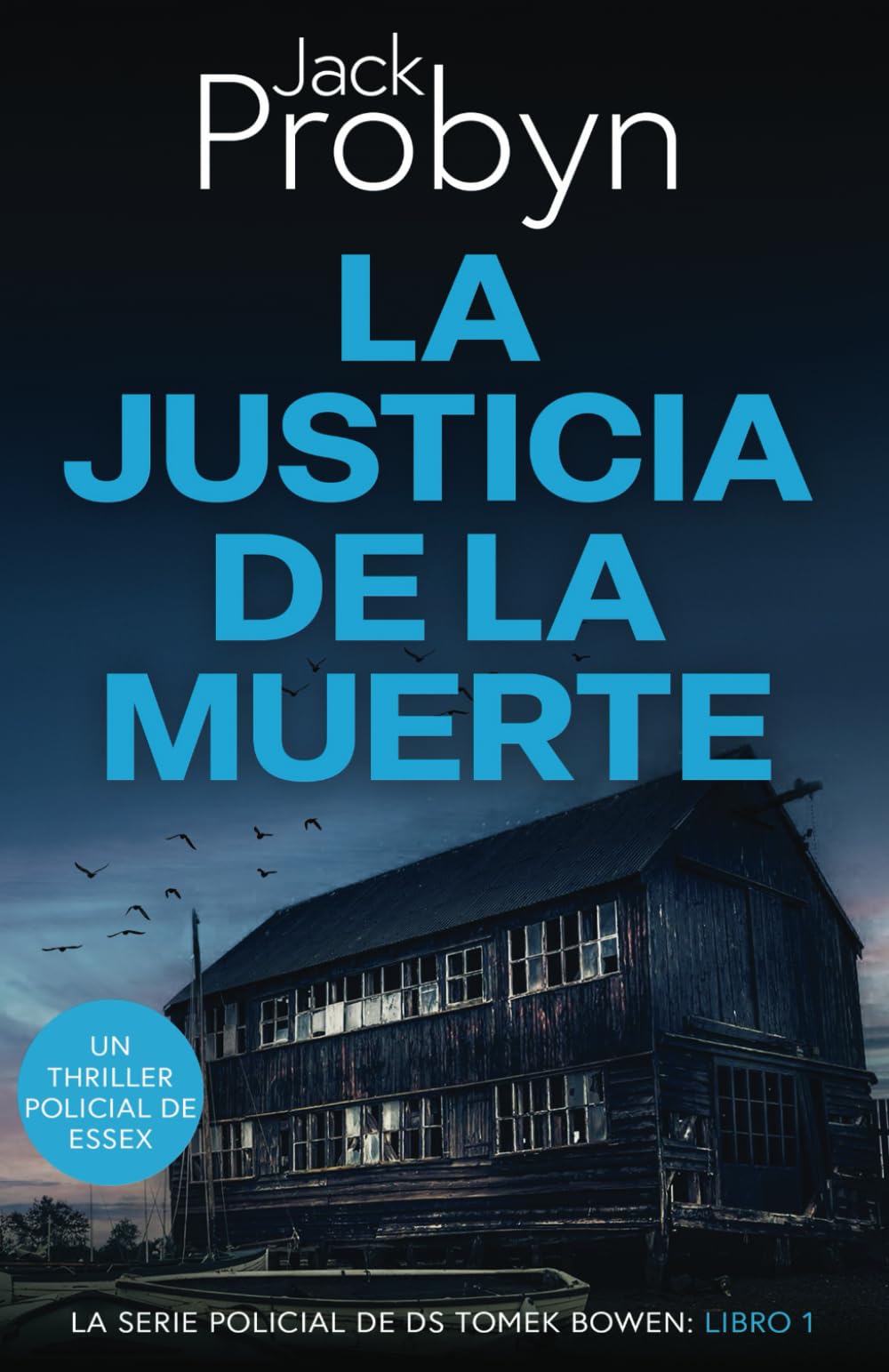 La Justicia de la Muerte: Un emocionante misterio de asesinato Británico (Serie Policiaca del Detective Sargento Tomek Bowen, Band 1) Detective & CSI