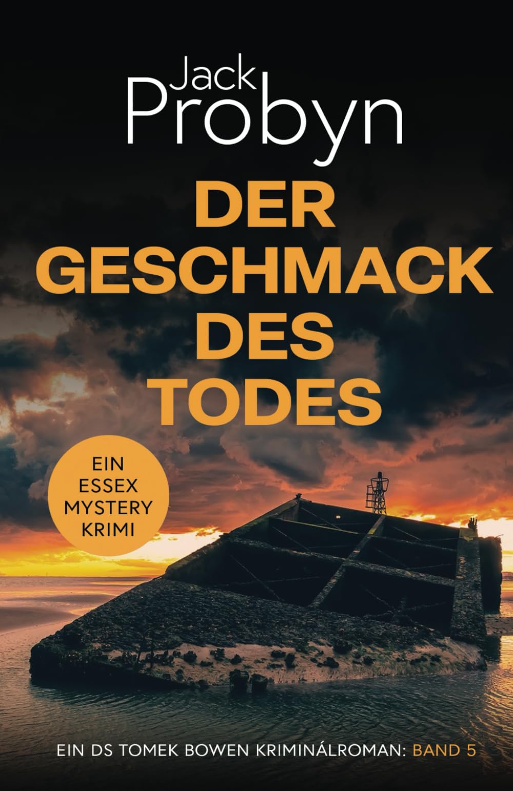 Der Geschmack des Todes: Ein fesselnder Kriminalroman (DS Tomek Bowen Krimi-Thriller-Serie, Band 5) Detective & CSI