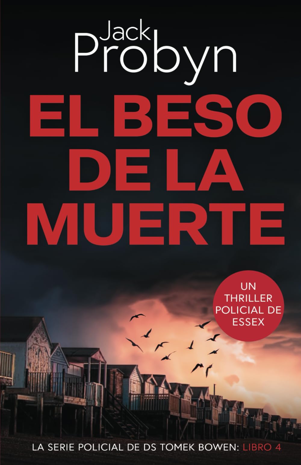 El Beso de la Muerte: Un emocionante misterio de asesinato Británico (Serie Policiaca del Detective Sargento Tomek Bowen, Band 4) Detective & CSI