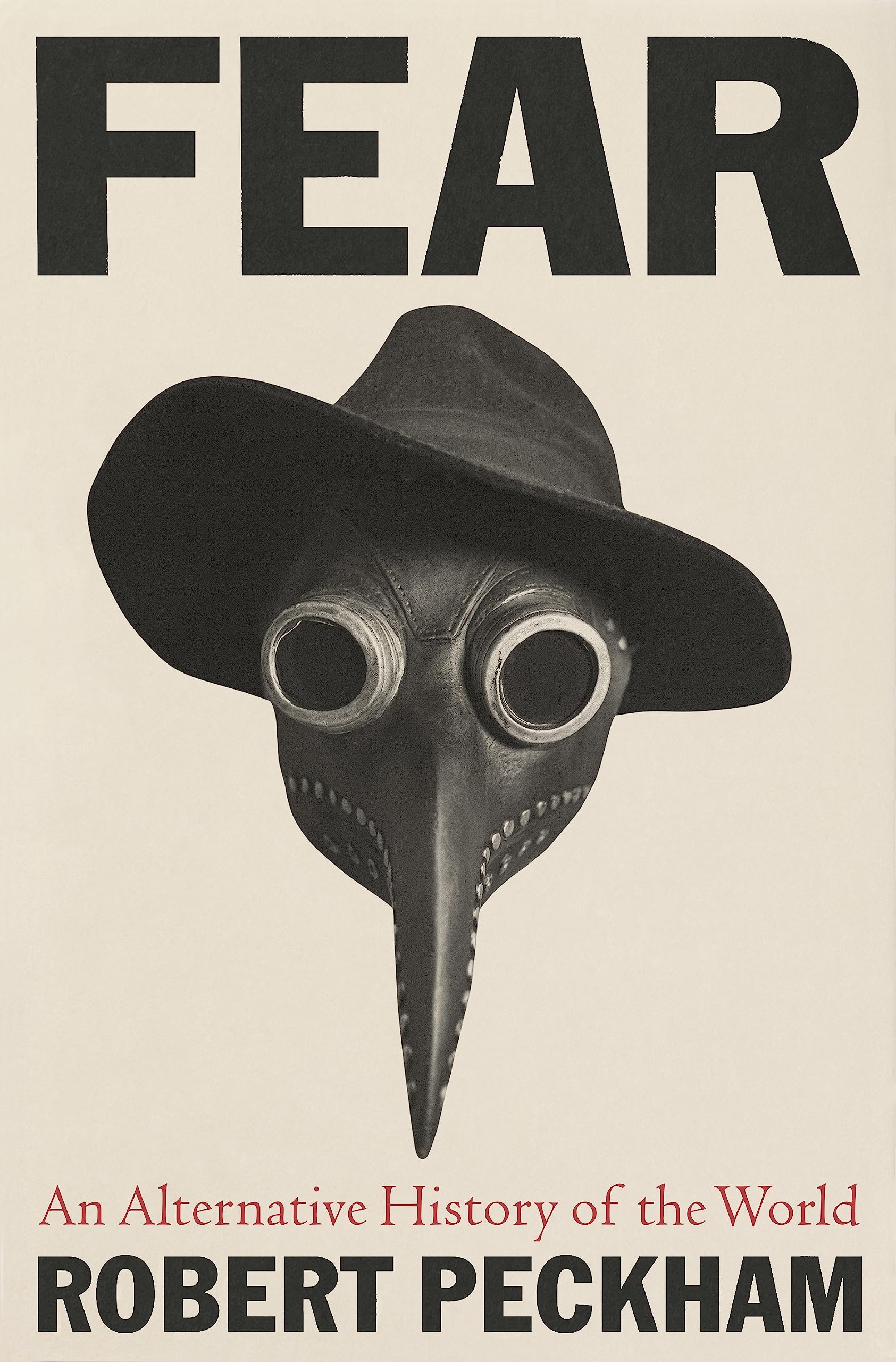 Fear: An Alternative History of the World Social Sciences