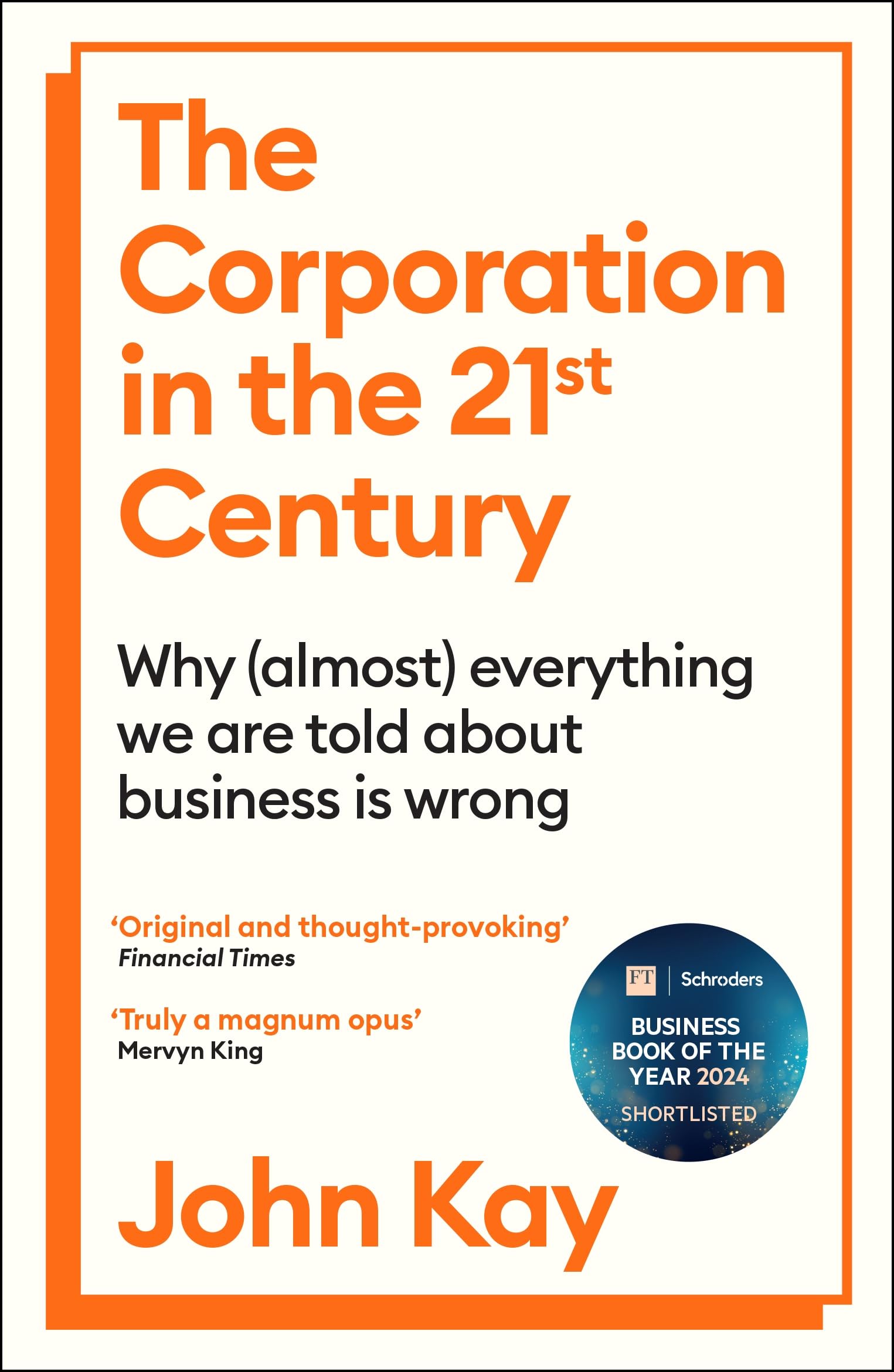 The Corporation in the Twenty-First Century Law