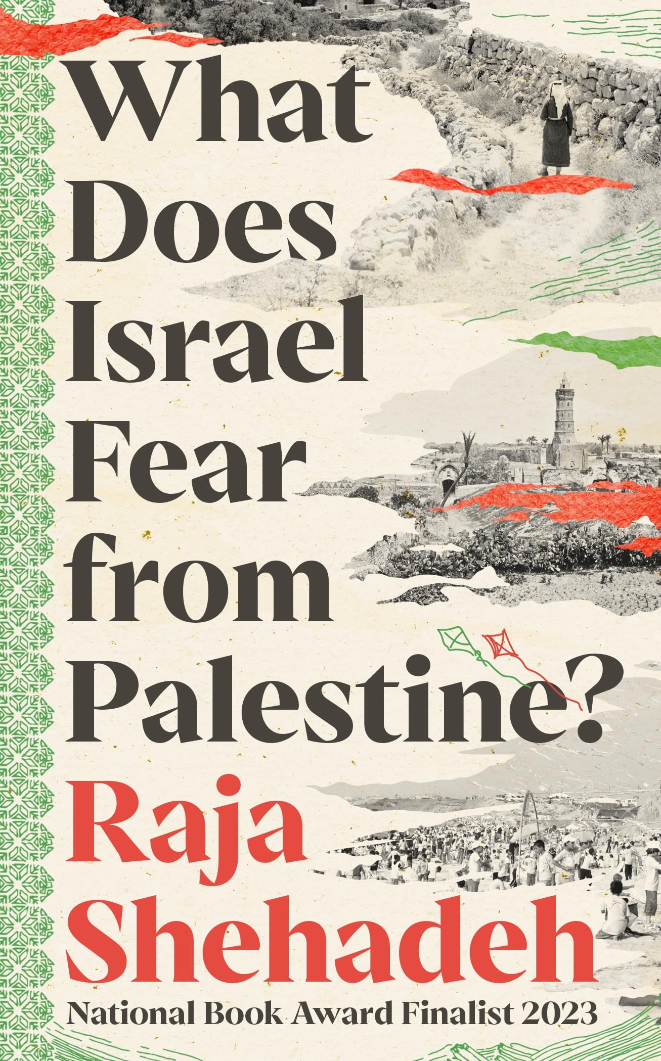 What Does Israel Fear from Palestine? Psychology