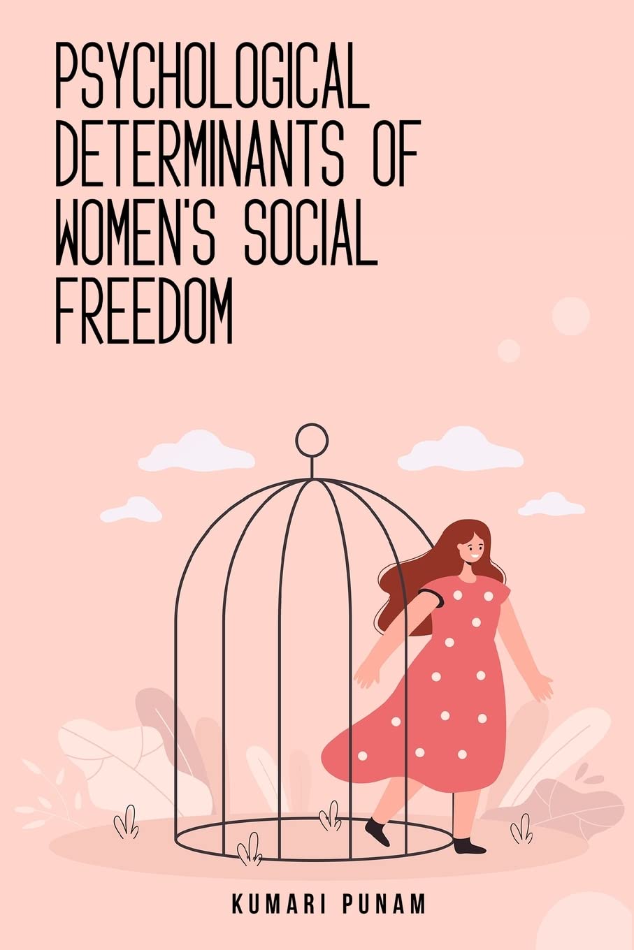 Psychological determinants of women's social freedom Books