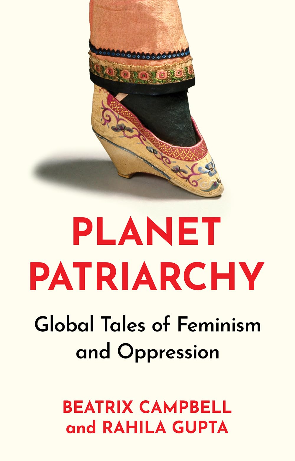 Planet Patriarchy: Global Tales of Feminism and Oppression Books