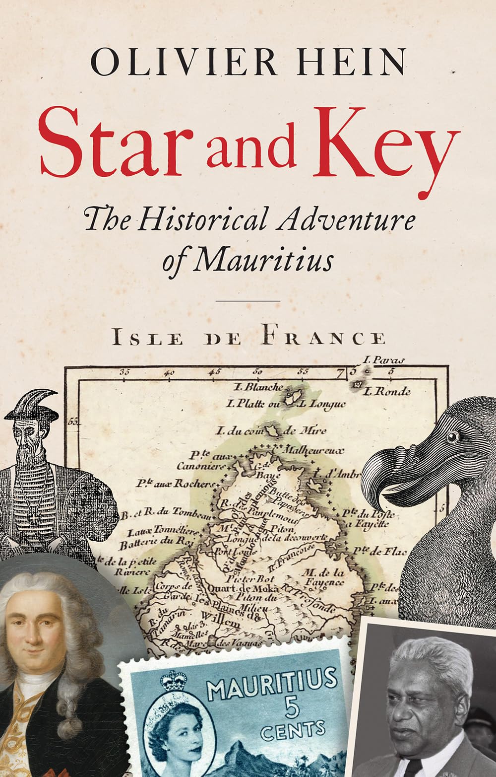 Star and Key: The Historical Adventure of Mauritius Politics & History