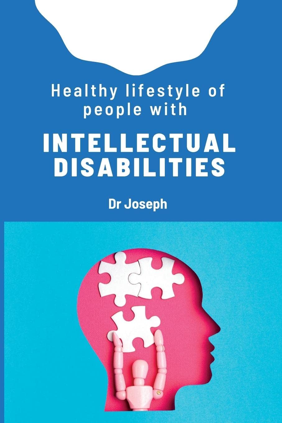 Healthy lifestyle of people with intellectual disabilities Education & Training