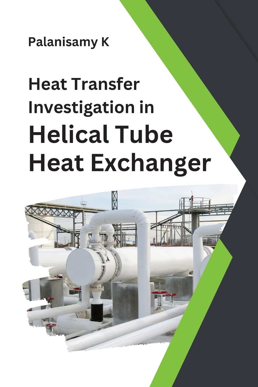 Heat Transfer Investigation in Helical Tube Heat Exchanger Media & Communication